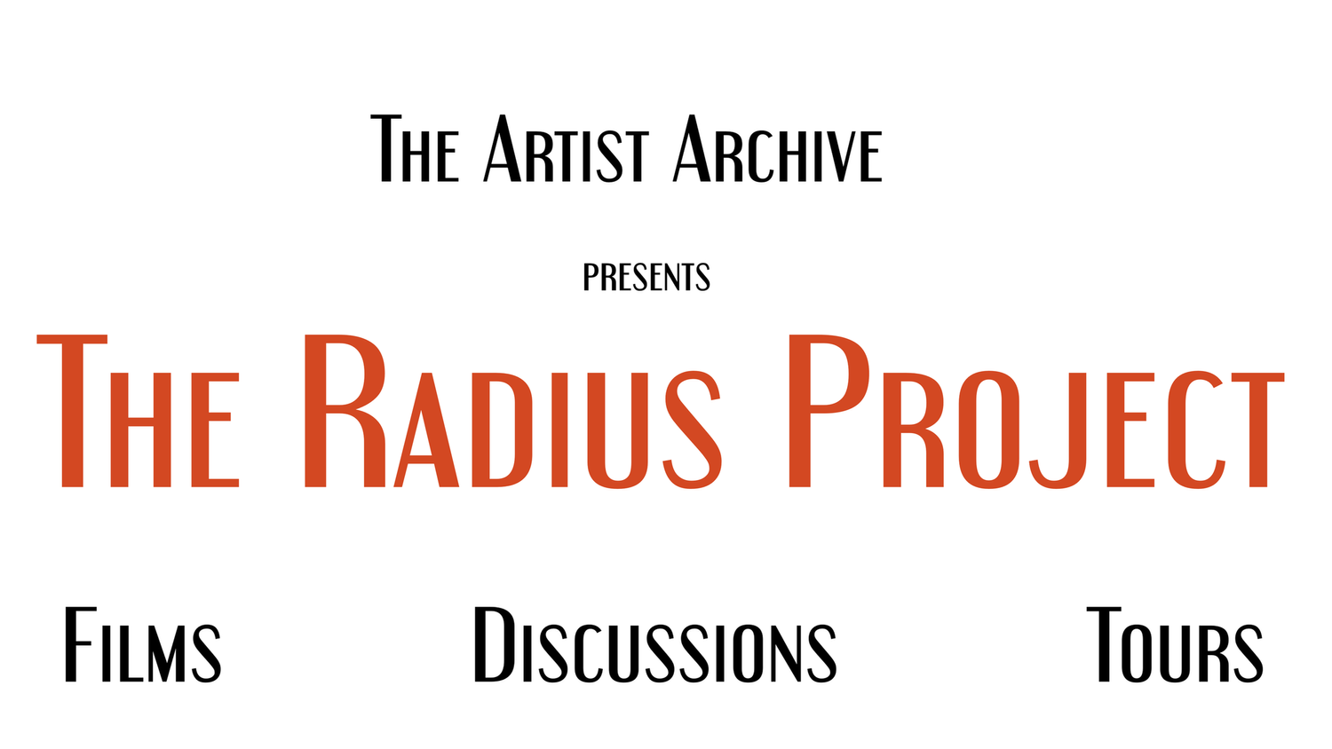 The Radius Project Films, Talks and Tours Help  Communities Become Hubs of Exploration and Discovery