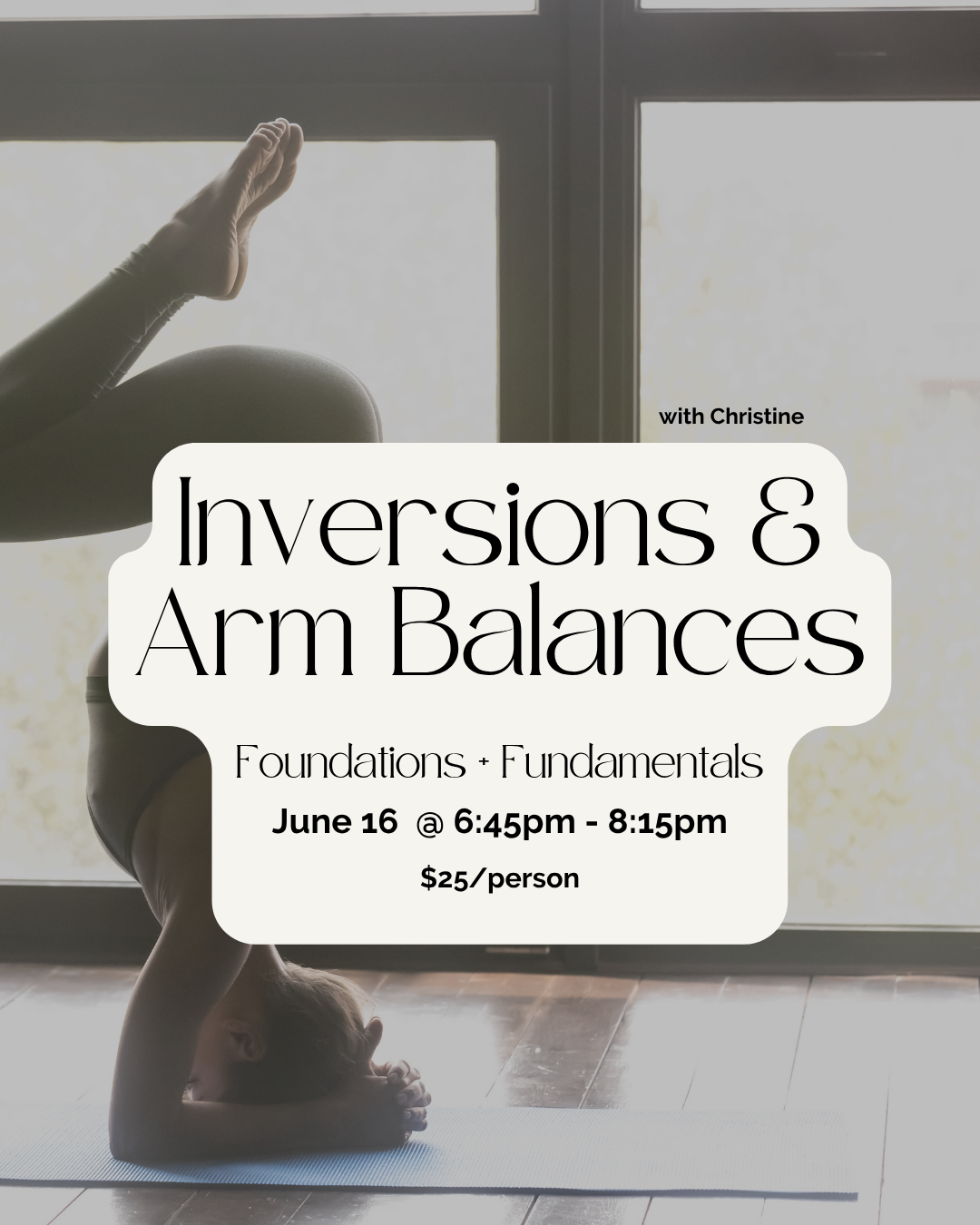 Inversions & Arm Balances