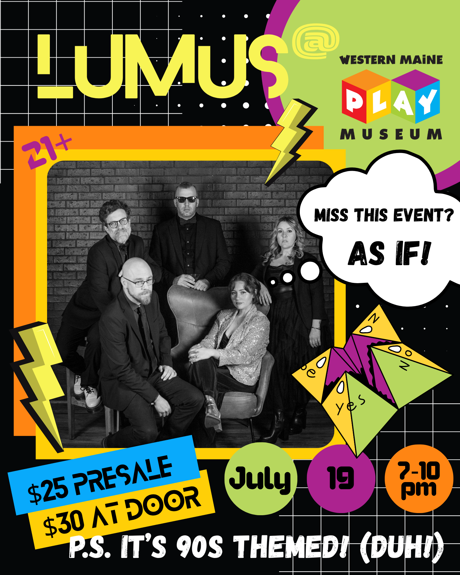 90's Grown-Ups Night Out Featuring Lumus