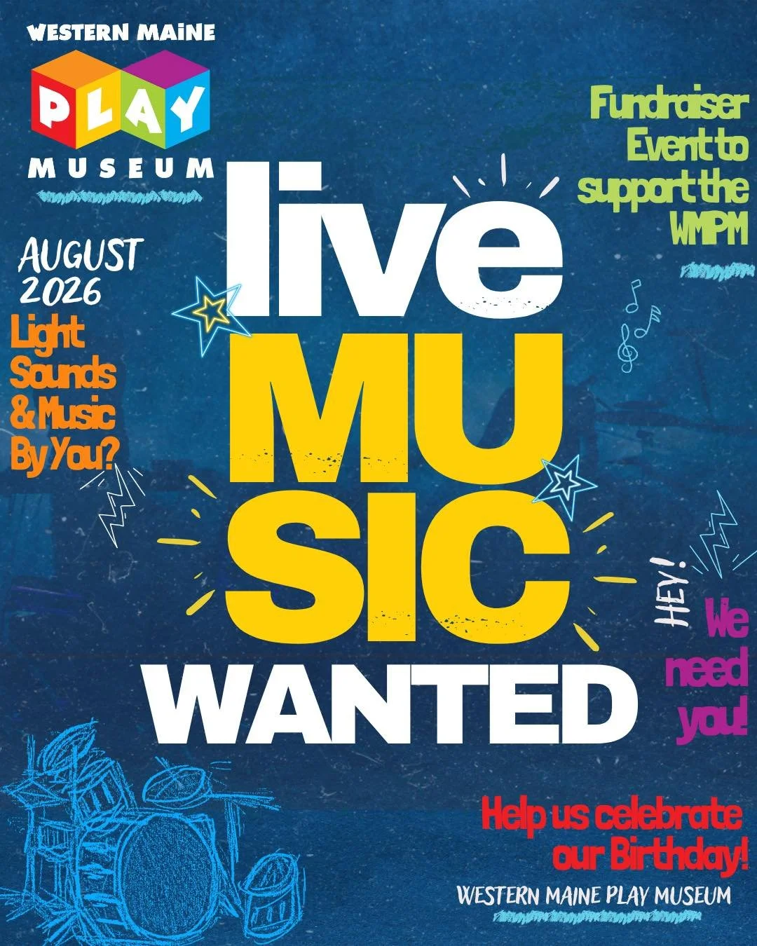 🎉 We&rsquo;re celebrating our Unbirthday &mdash; and we want YOU to be part of it! 🎶
The Western Maine Play Museum is looking for live bands to perform at our upcoming Unbirthday fundraiser this August!

📅 Preferred date: August 29, 2026
📅 Altern