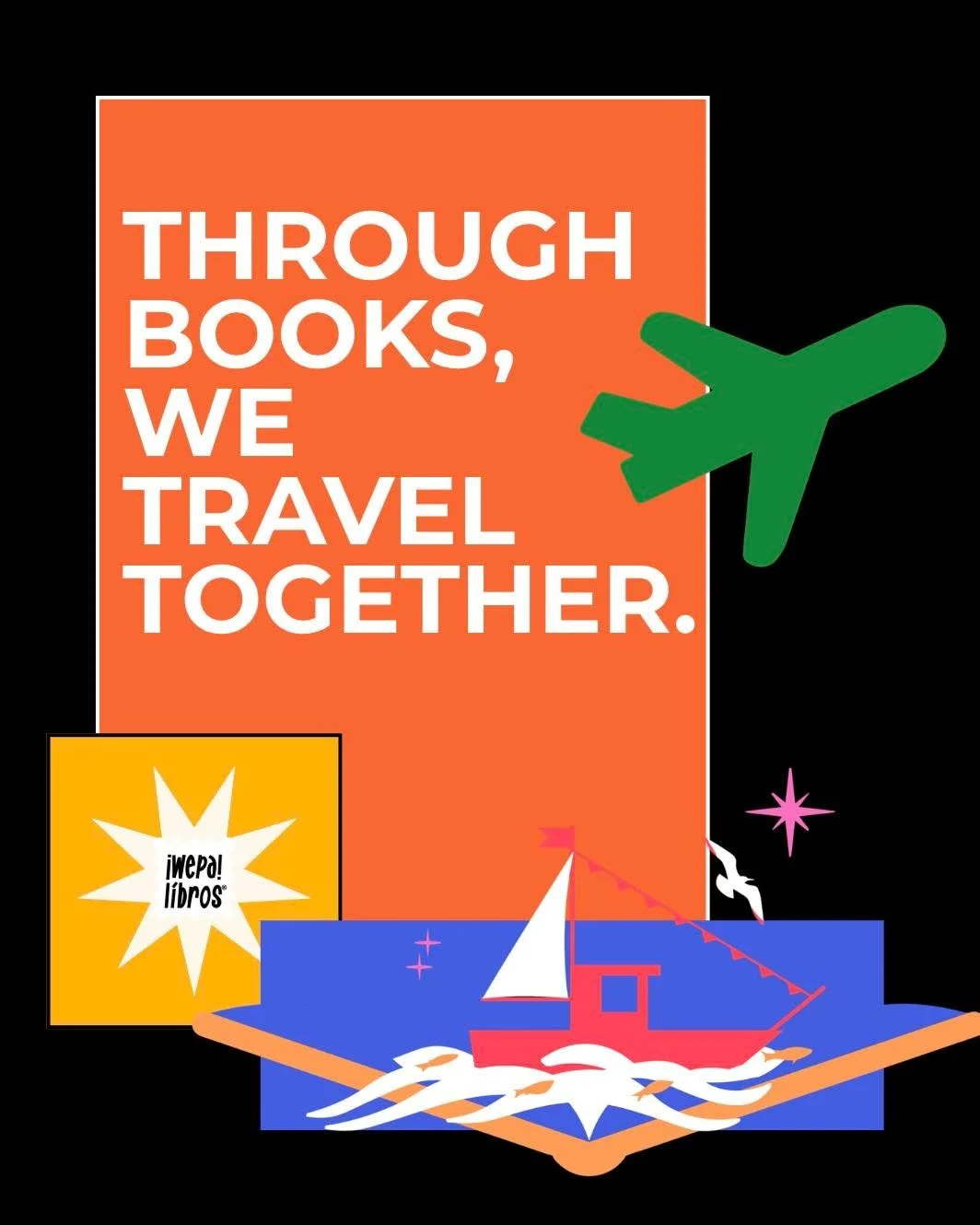 Through books we travel together, exploring new places, cultures, and ideas from the classroom.

#travel #books #read #culture #wepalibros #classroom #creativity #students #schools #language