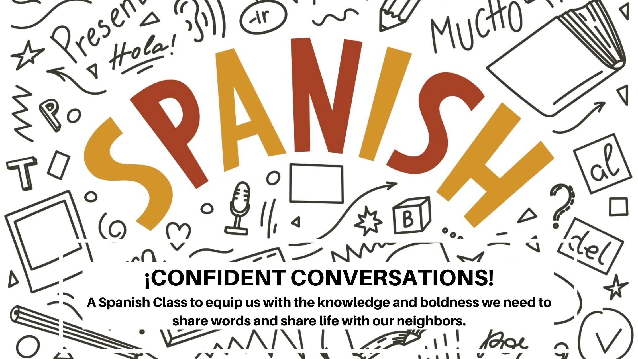 Register for ¡Confident Conversations!- Our 2021 Spring Class