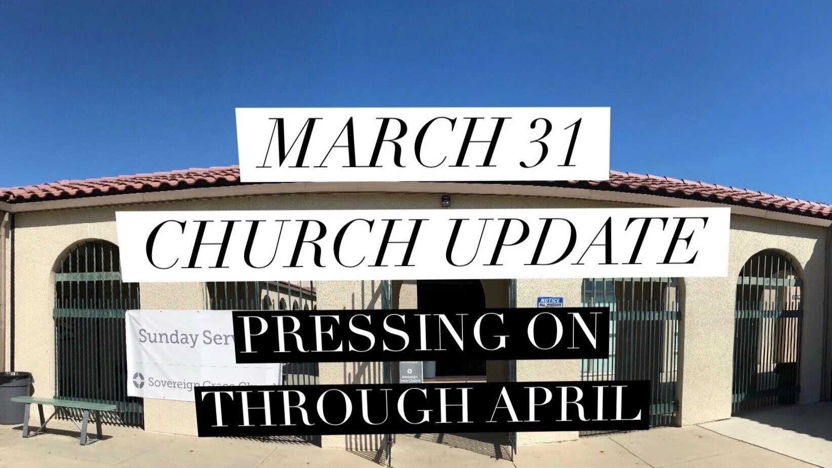 March 31 Church Update