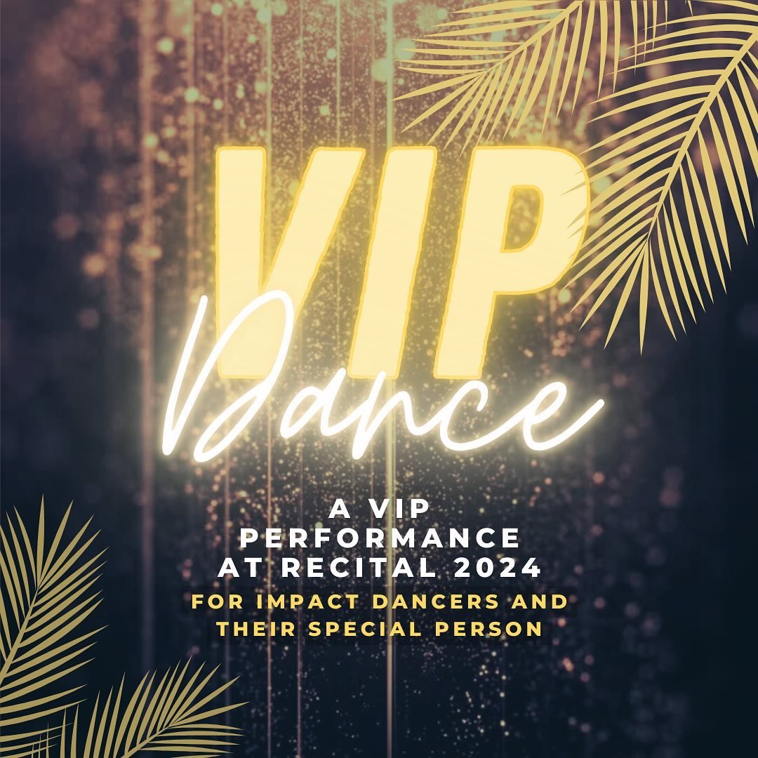 🍿 Swipe to catch a montage of some of our favorite VIPS! ⭐️ 

Join your dance fam for the VIP Dance at this year&rsquo;s Recital 2024: California Dreamin&rsquo;
Participating dancers must currently be in Kindergarten through 12th grade.
Rehearsals w