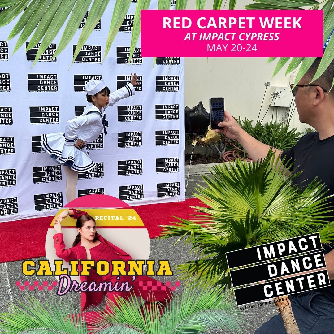 Hey Impact dance fam! 🌟 Red Carpet Week starts today at Cypress! Here&rsquo;s the scoop to make the most of it:

🗓 Schedule:
Impact Cypress: May 20 - 24 in your regularly scheduled classes
🌸Los Alamitos classes: it&rsquo;s your turn starting next 