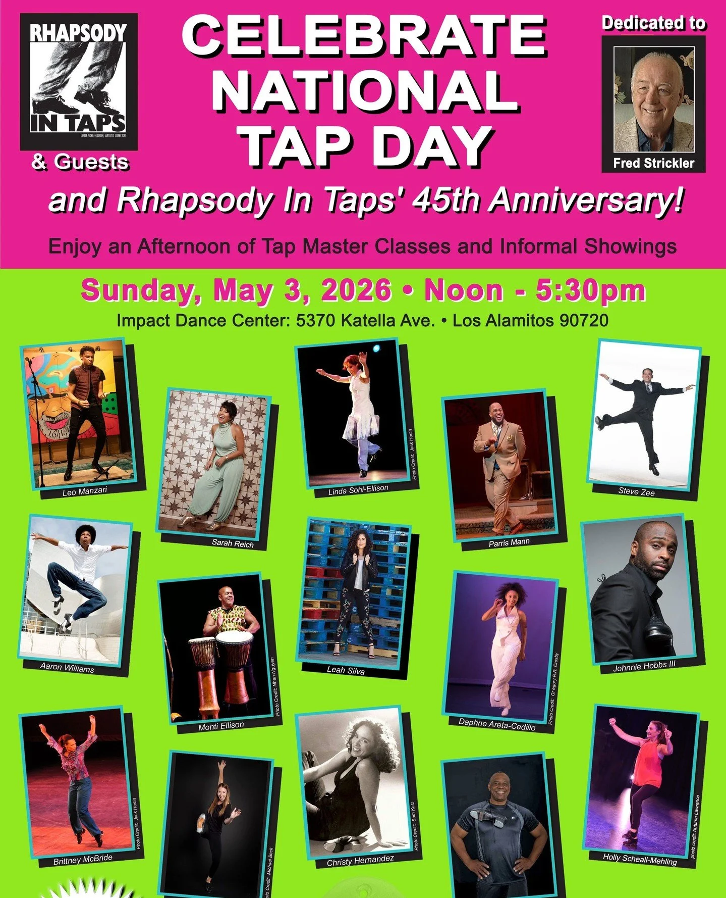 Rhapsody in Taps X Impact Dance Center⁠
Put on your tap shoes and celebrate our favorite national holiday with us - National Tap Dance Day! ⁠
🚨REGISTER FOR THIS EVENT AT RHAPSODYINTAPS.COM⁠
💵 Early Bird Discount ends April 17th⁠