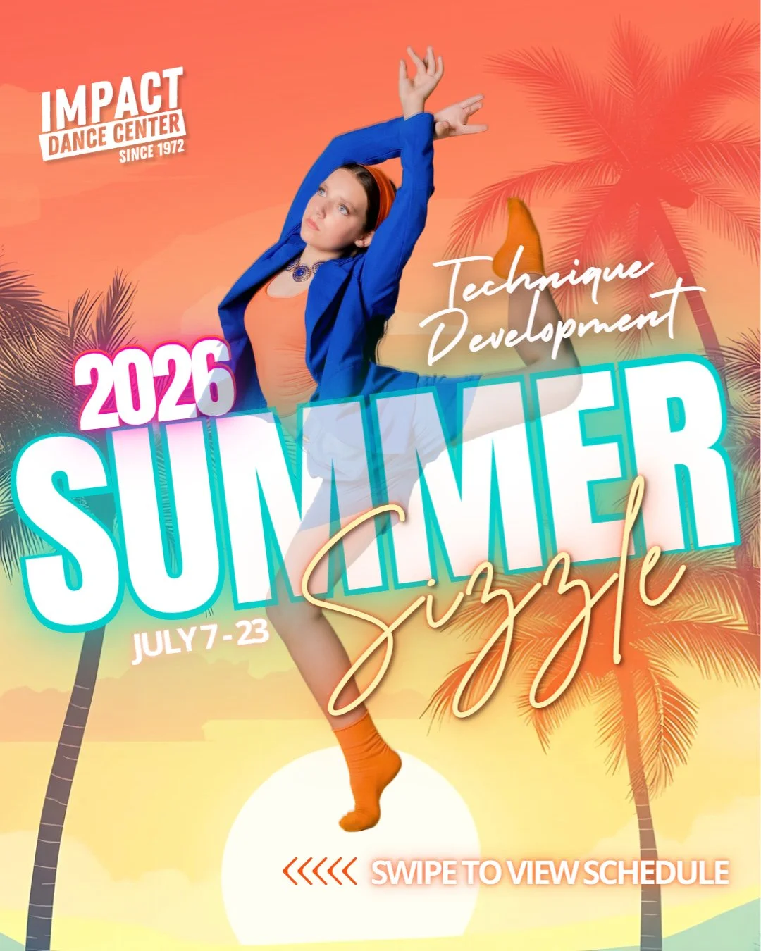 🔥 SUMMER SIZZLE 2026 SCHEDULE IS HERE! 🔥⁠
⁠
Ready to keep growing this summer?⁠
⁠
Summer Sizzle is our three-week technique development program designed for dancers placed in Academy, Level 1B, and higher. Join Impact faculty and special guest inst