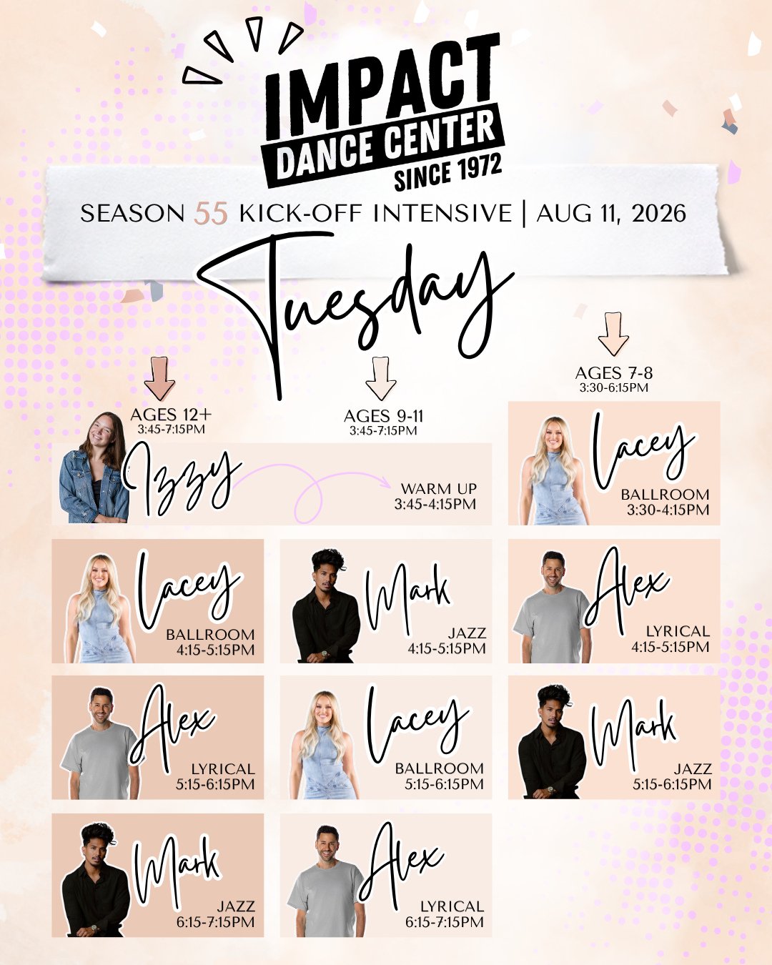 TUESDAY. WE. DANCE. 🔥⁠
⁠
Day ONE of our Season 55 Kick-Off Intensive is STACKED.⁠
⁠
Find your age group 👆⁠
Screenshot your schedule 📲⁠
Send it to your dance bestie 💌⁠
Come ready to IGNITE ✨⁠
⁠
Not registered yet? There&rsquo;s still time to jump 