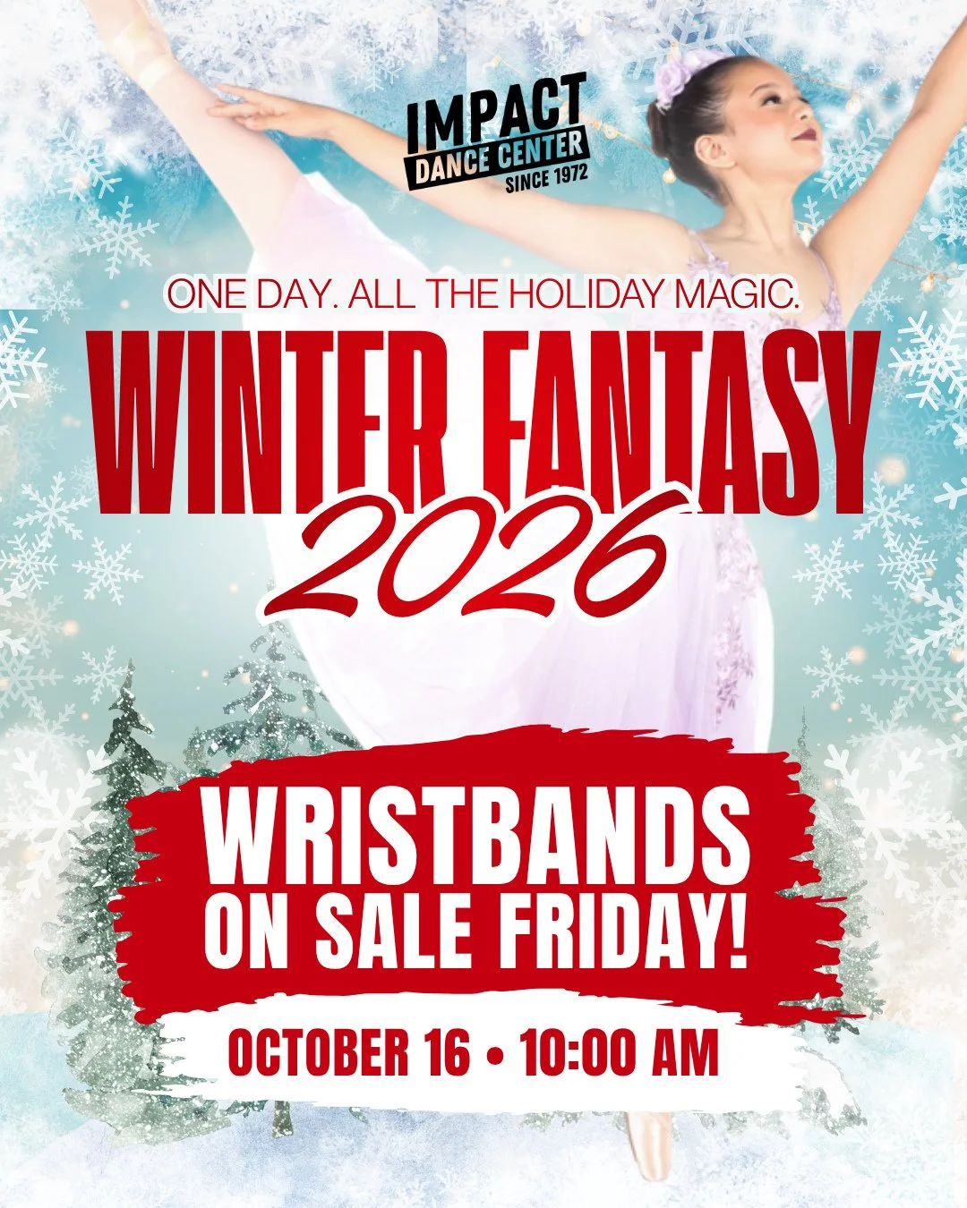 🎄 WINTER FANTASY WRISTBANDS GO ON SALE FRIDAY!⁠
⁠
Mark your calendars! ⏰ Winter Fantasy admission wristbands go on sale Friday, October 16 at 10:00 AM!⁠
⁠
This year, Winter Fantasy brings our performances together for one festive day on Saturday, De