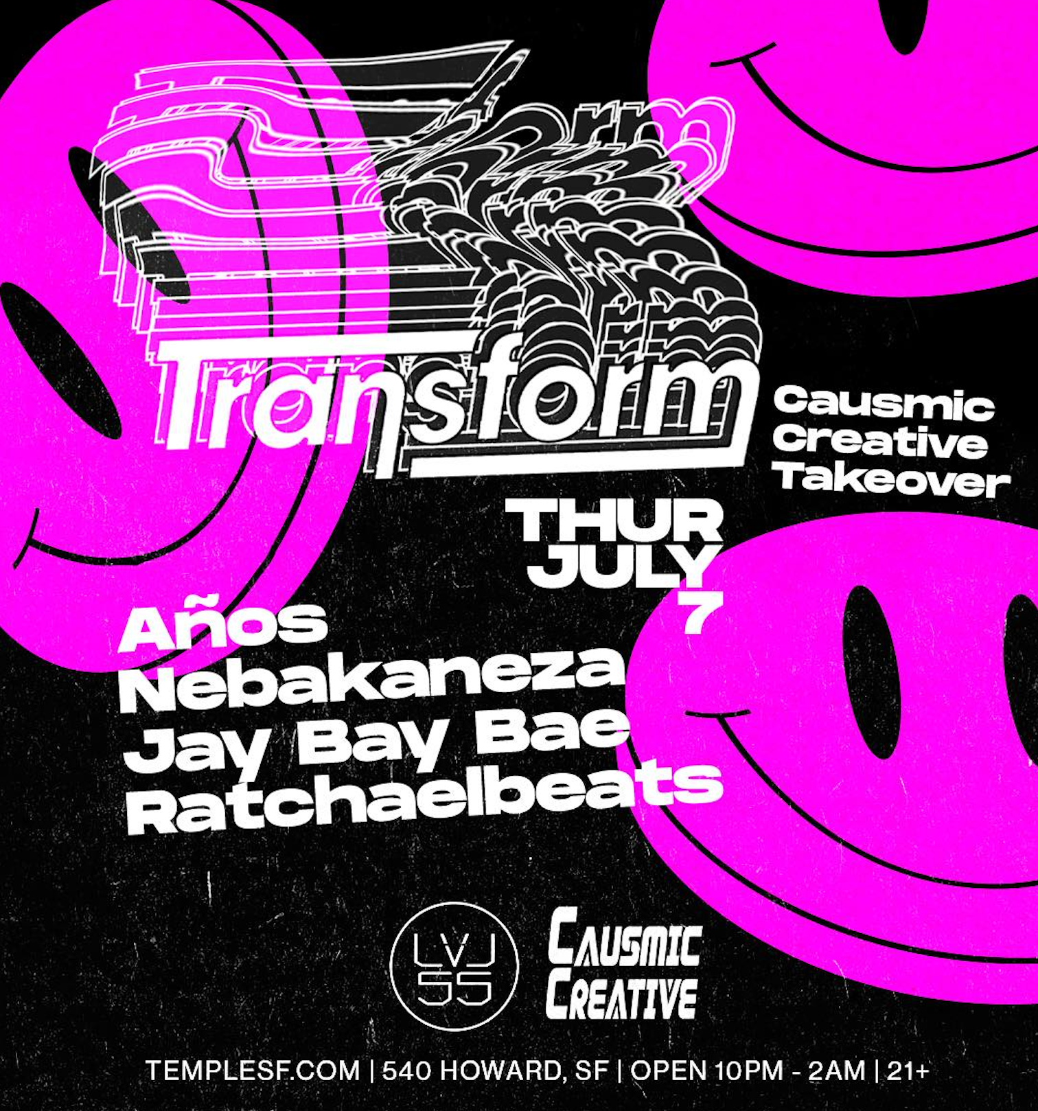 Transform: Causmic Creative Takeover