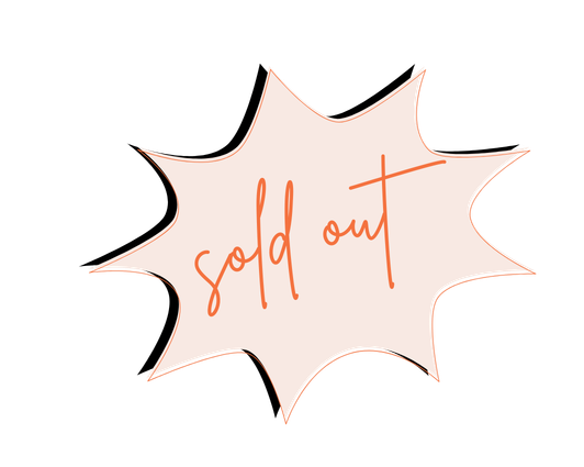 An off-white starburst shape with the words 'sold out' written in orange cursive font.