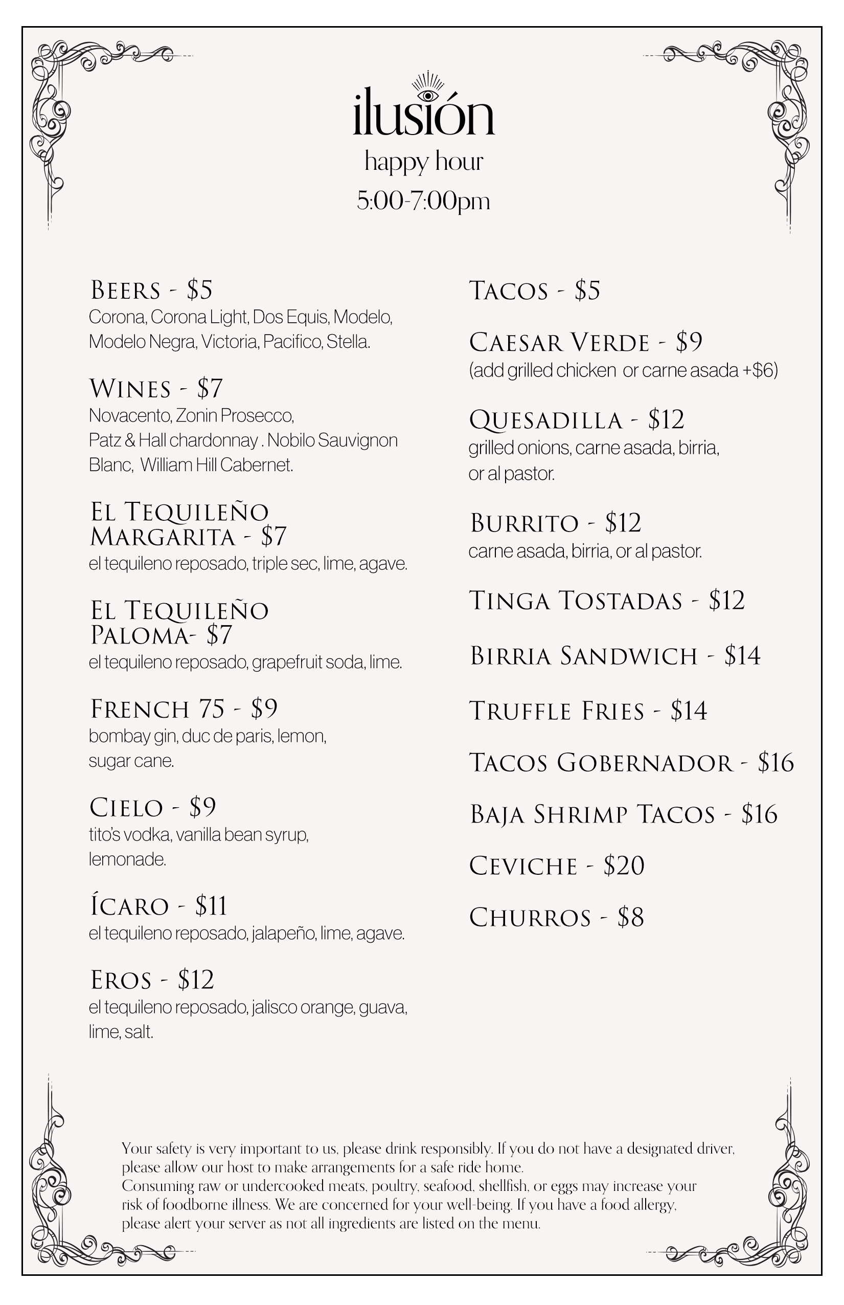 Menu of a restaurant called 'ilusión' offering happy hour from 5:00-7:00 pm. Items include beers, wines, margaritas, cocktails, and bar food such as tacos, quesadilla, burritos, tostadas, sandwiches, fries, tacos gobernador, shrimp tacos, ceviche, and churros. Prices range from $5 to $20.