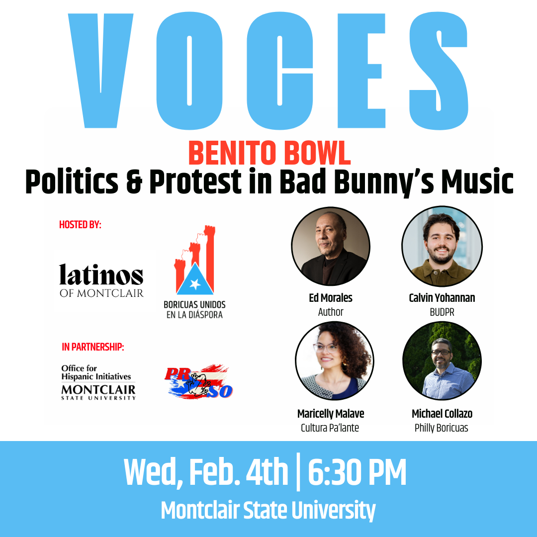 VOCES: Benito Bowl - Politics &amp; Protest in Bad Bunny’s Music