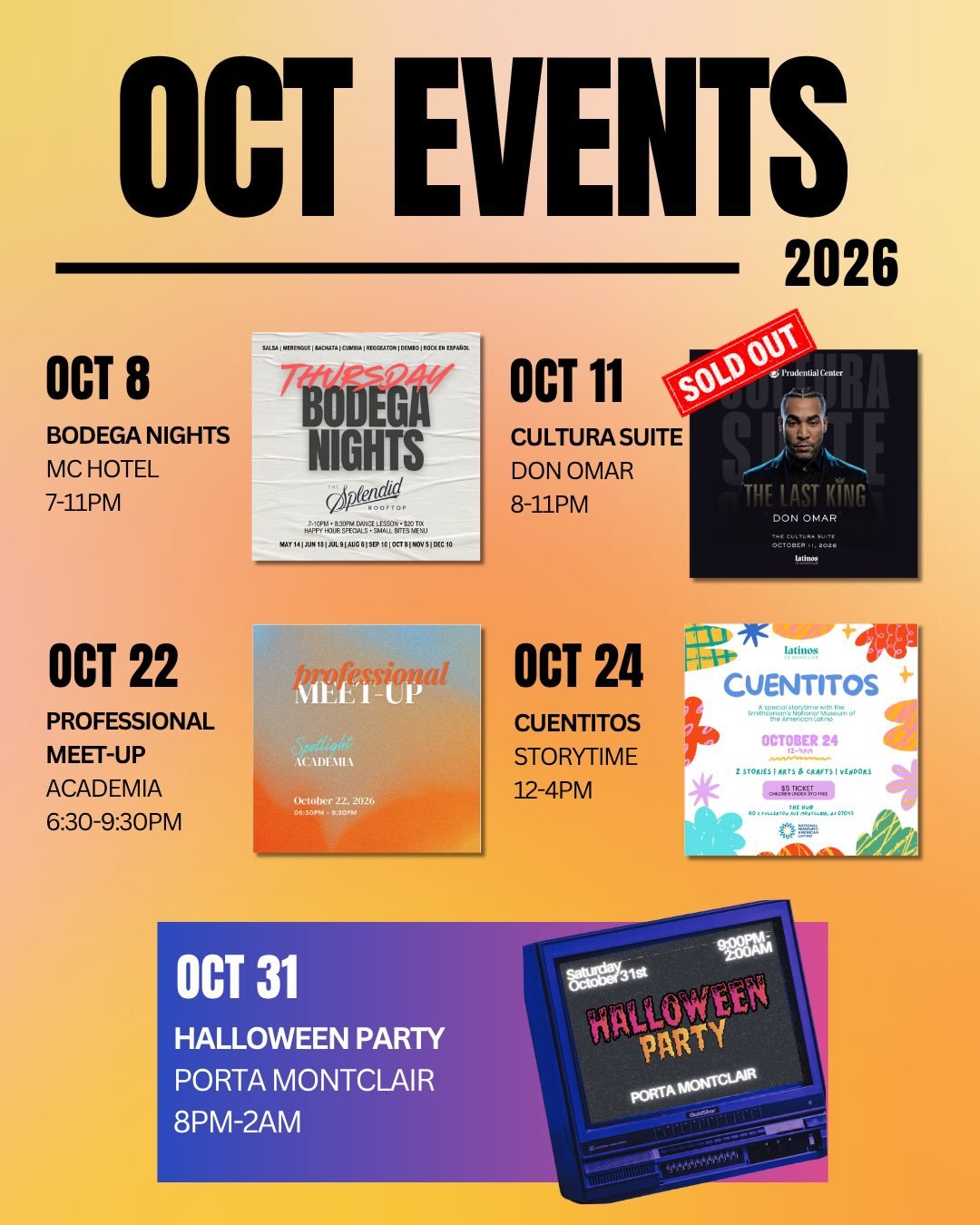 𝕆𝕔𝕥𝕦𝕓𝕣𝕖 𝕧𝕚𝕖𝕟𝕖 𝕔𝕠𝕟 𝕥𝕠𝕕𝕠 🍂👻📚🪩

➡️ Swipe for everything happening with 𝗟𝗮𝘁𝗶𝗻𝗼𝘀 𝗼𝗳 𝗠𝗼𝗻𝘁𝗰𝗹𝗮𝗶𝗿 this month, then save this post and tag your people.

🔗 LINK IN BIO FOR 𝗧𝗶𝗰𝗸𝗲𝘁𝘀 𝗮𝗻𝗱 𝗥𝗦𝗩𝗣𝘀

#LatinosOfMon