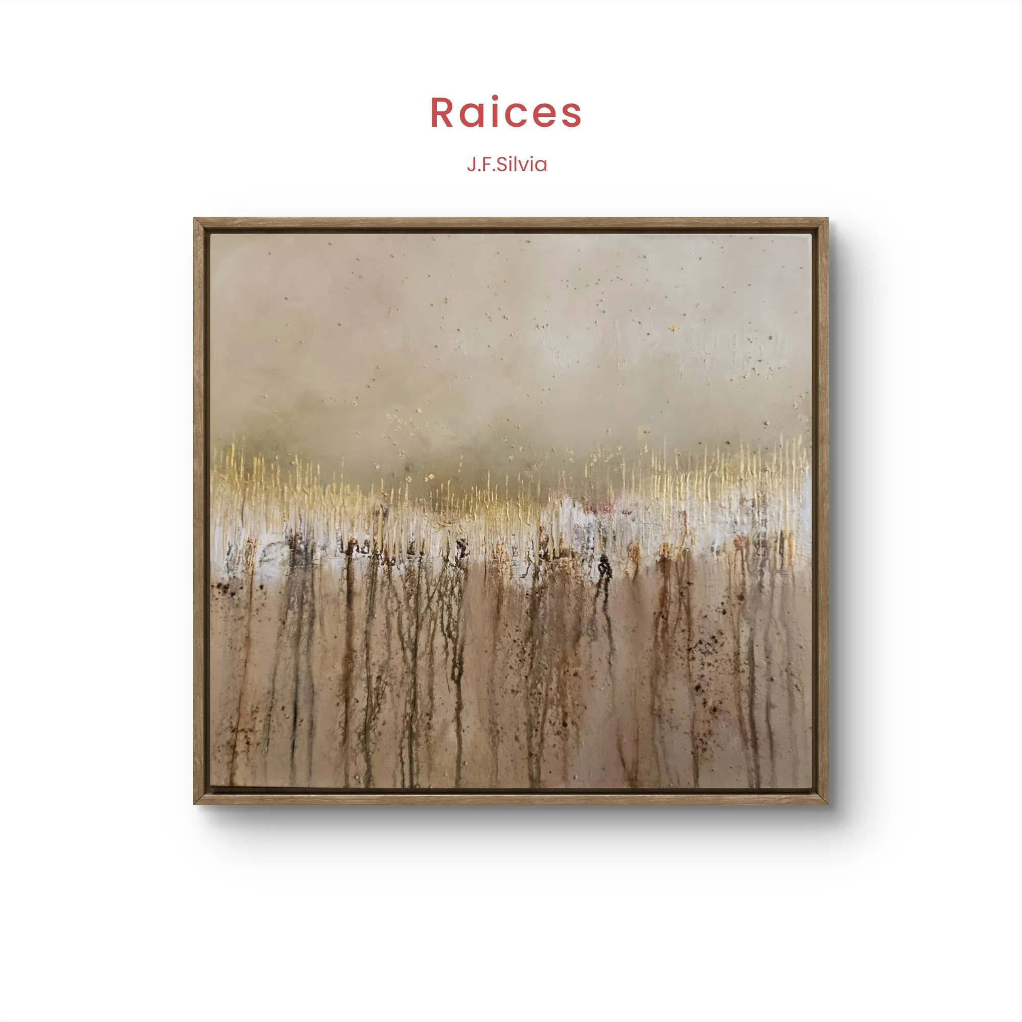 "Raíces" - Técnica mixta sobre lienzo - 55 x 46 cm // 21,6 x 18,11 inches