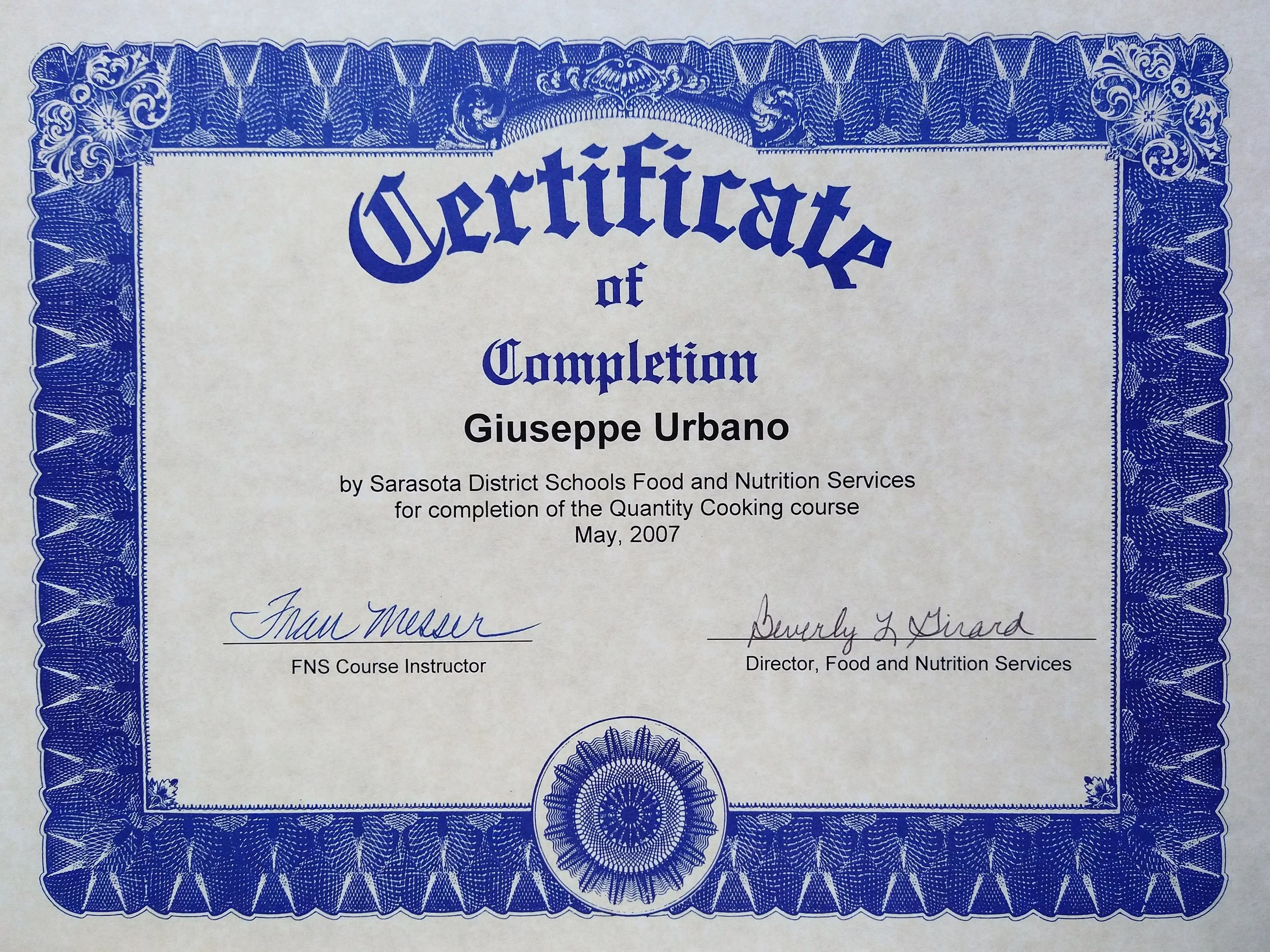 Executive Chef Giuseppe Urbano certificate of completion of Quantity Cooking  course from the Sarasota County District Schools Food and Nutrition Services