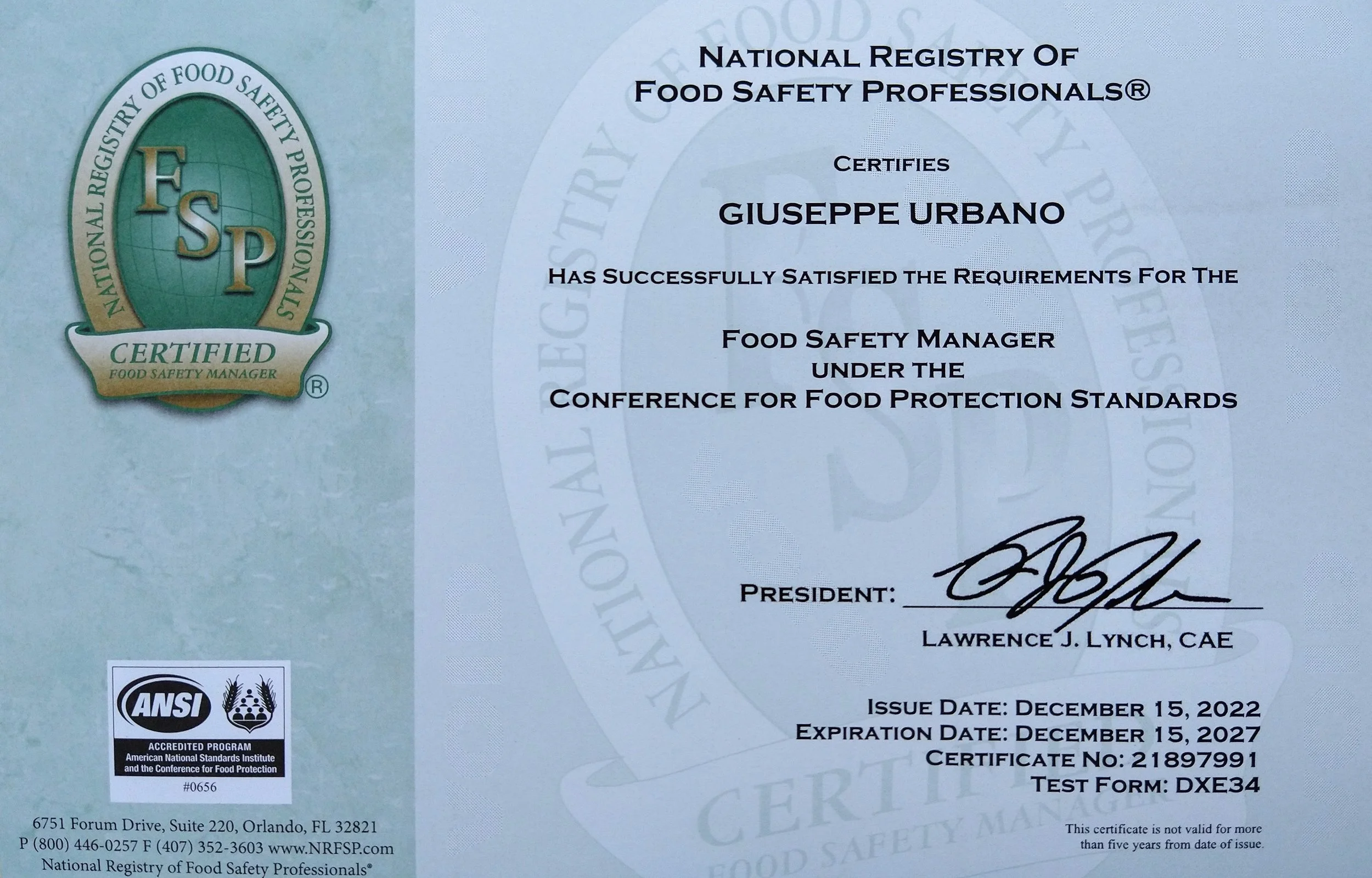 Executive Chef Giuseppe Urbano certificate of satisfaction of the requirements for Food Safety Manager from the National Registry of Food Safety Professionals.