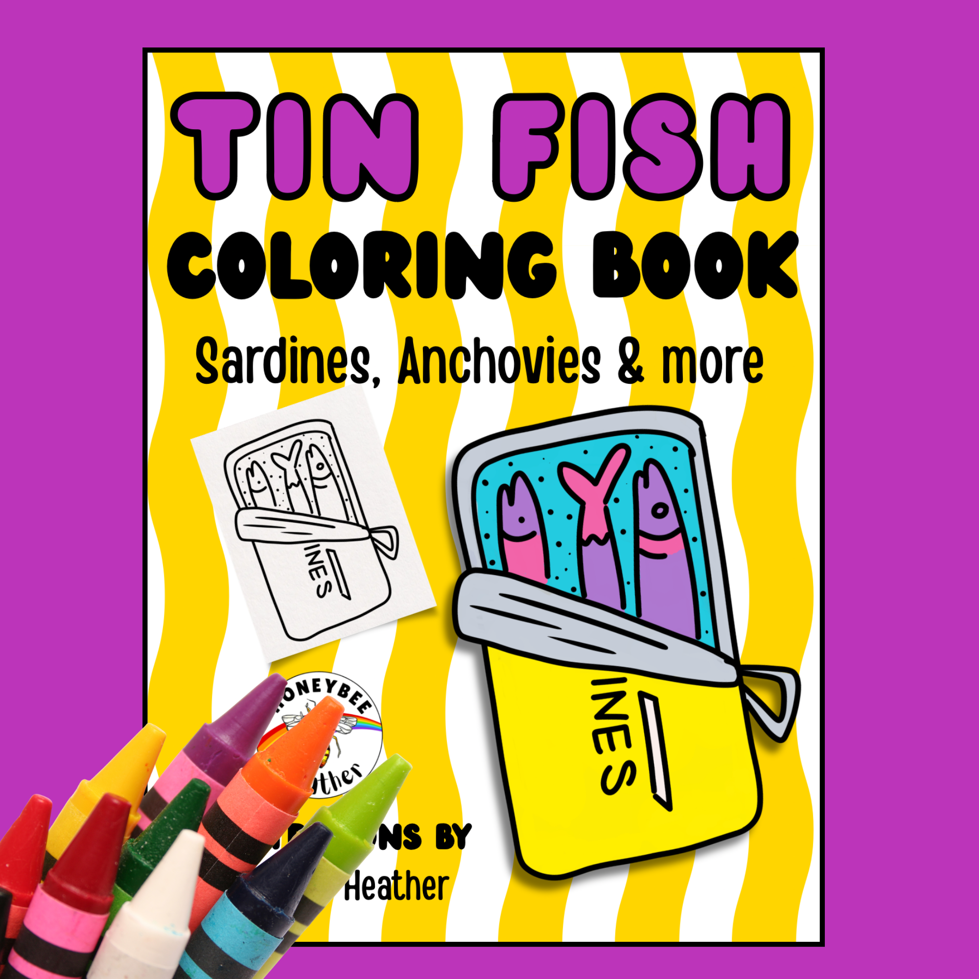 Tin Fish: Sardines, Anchovies and More Coloring Book