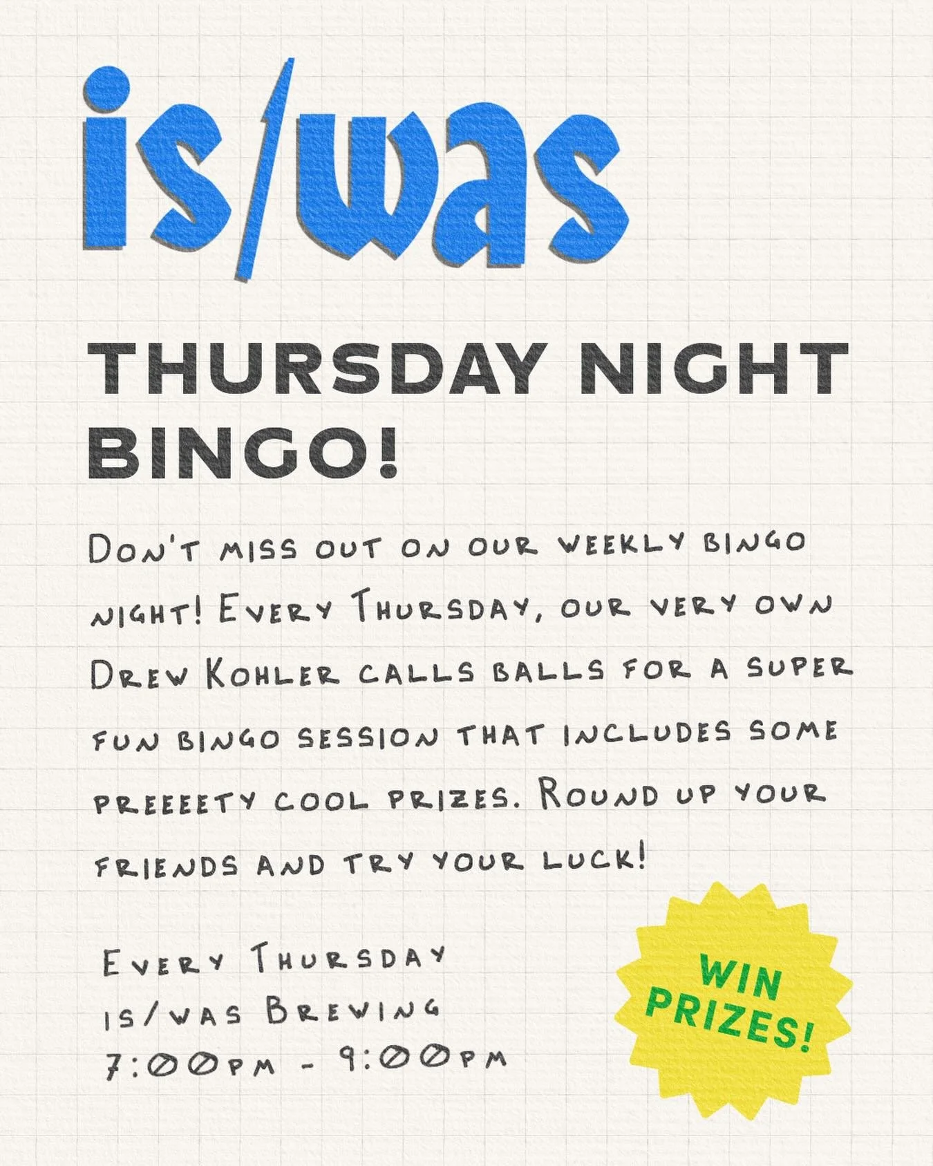 Bingo Thursdays @iswasbrewing! Bring your friends, have some beers, win some prizes.