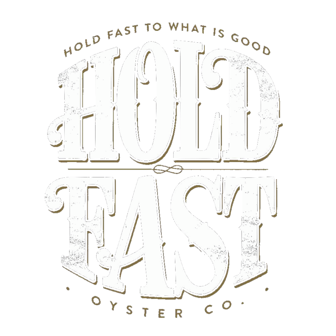 Hold Fast Oyster Co.