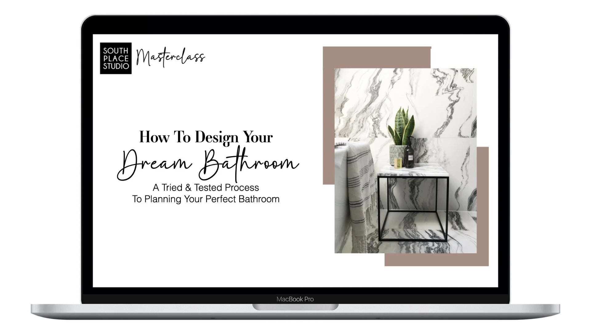 MASTERCLASS HOW TO DESIGN YOUR DREAM BATHROOM