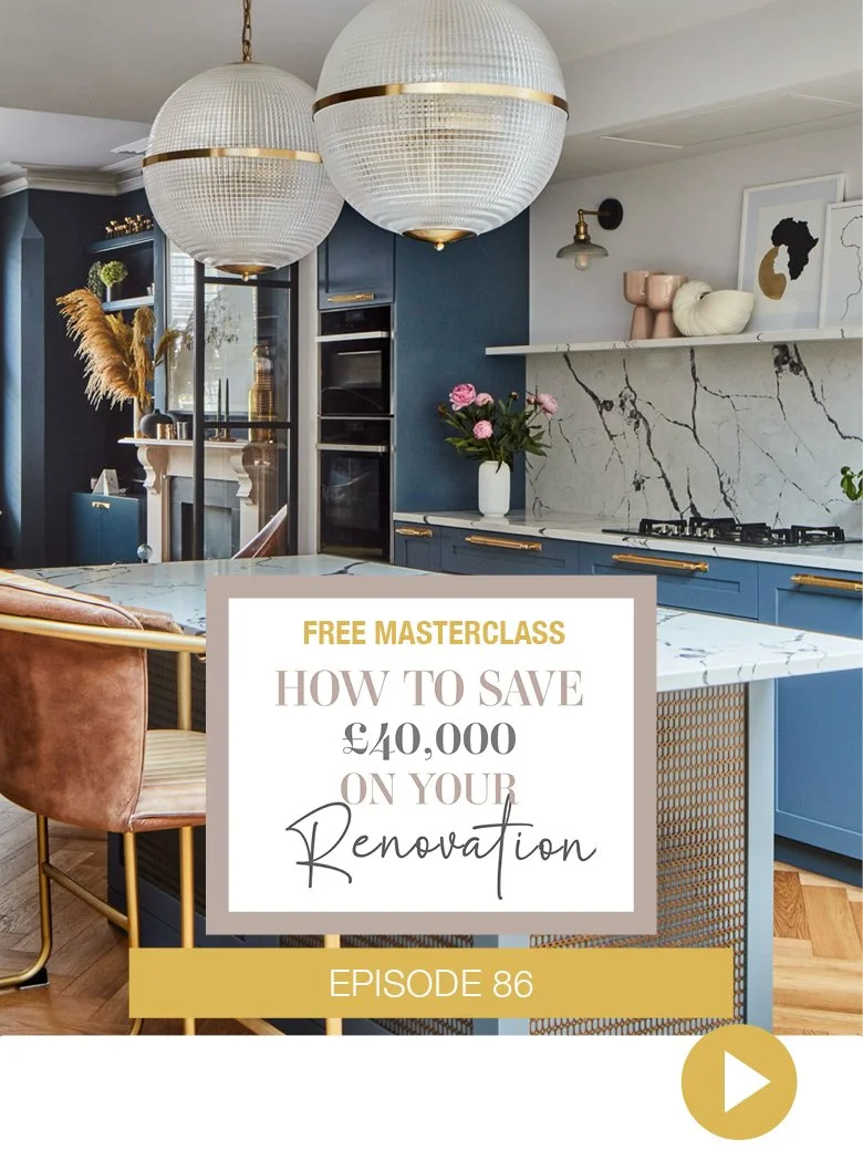 How to save £40k on Your Home Renovation