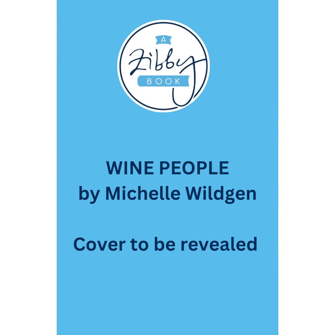 WINE PEOPLE by Michelle Wildgen Cover to be revealed.png