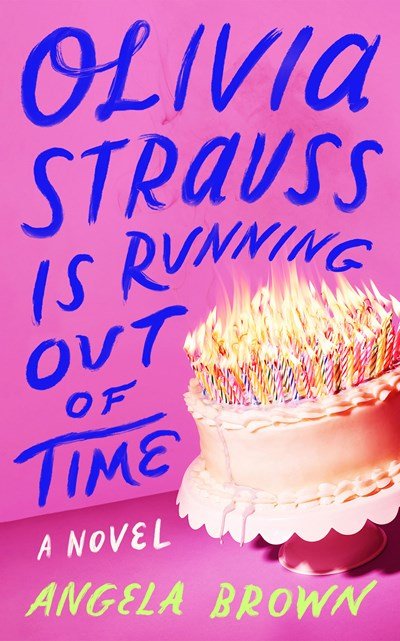 Olivia Strauss is Running Out of Time by Angela Brown.jpeg