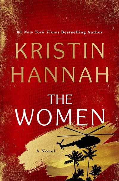 The Women by Kristin Hannah.jpeg