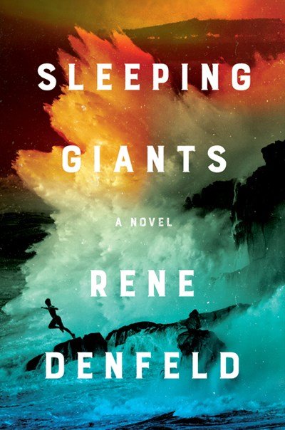 Sleeping Giants by Rene Denfeld.jpeg