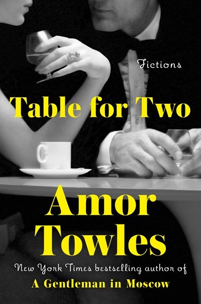 Table for Two by Amor Towles.jpeg