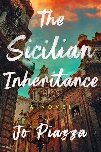 The Sicilian Inheritance by Jo Piazza.jpeg