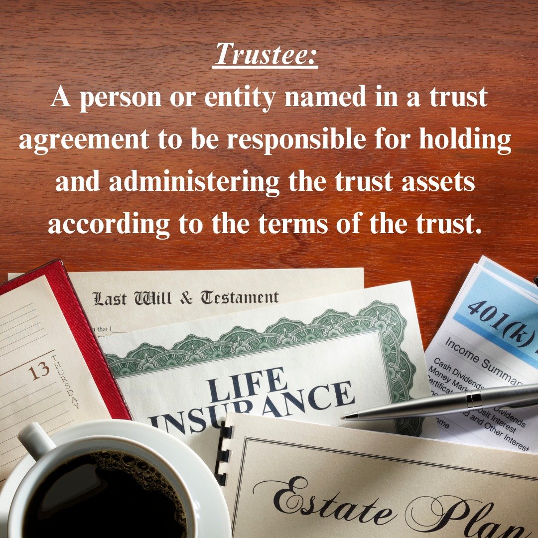 Remember the definition of a trust from two weeks ago? This is a very relevant term to know in the estate planning world; have you encountered it in your own planning process?