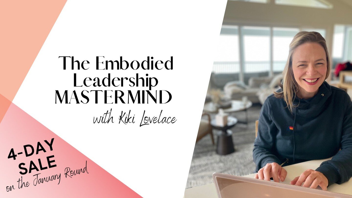 Your Black Friday Sneak Peek is here, my fellow Small Biz Owner!

Apply + enroll in the January round of The Embodied Leadership Mastermind by this Friday at midnight pst and you'll get $1K off PLUS a bonus 45-minute 1:1 Big Vision Planning Call with