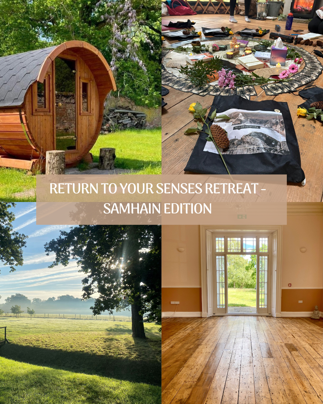 Return to Your Senses Retreat – Samhain Edition