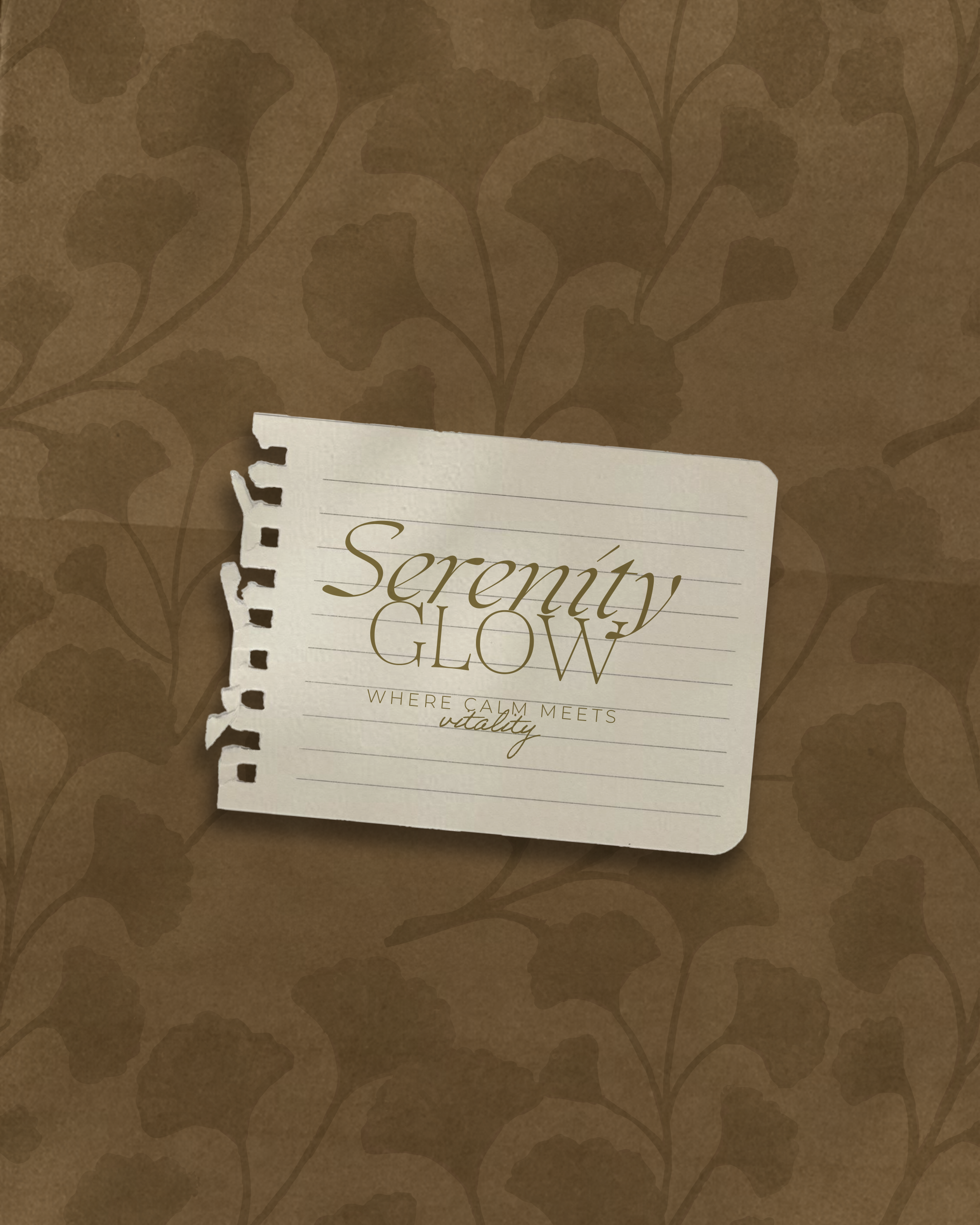 A piece of torn lined paper with the words 'Serenity GLOW' printed on it, sitting on a brown floral patterned background.