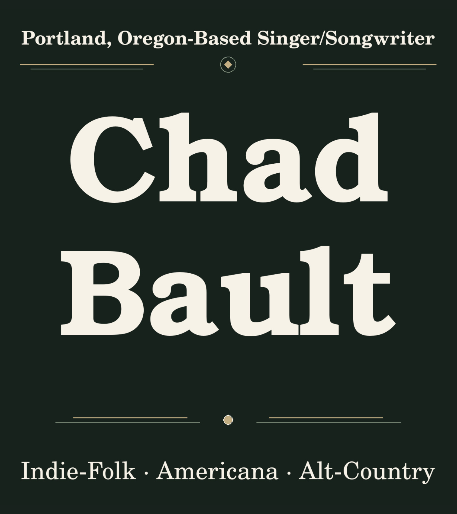 Chad Bault artist graphic with Portland, Oregon and the genres indie-folk, Americana and alt-country.