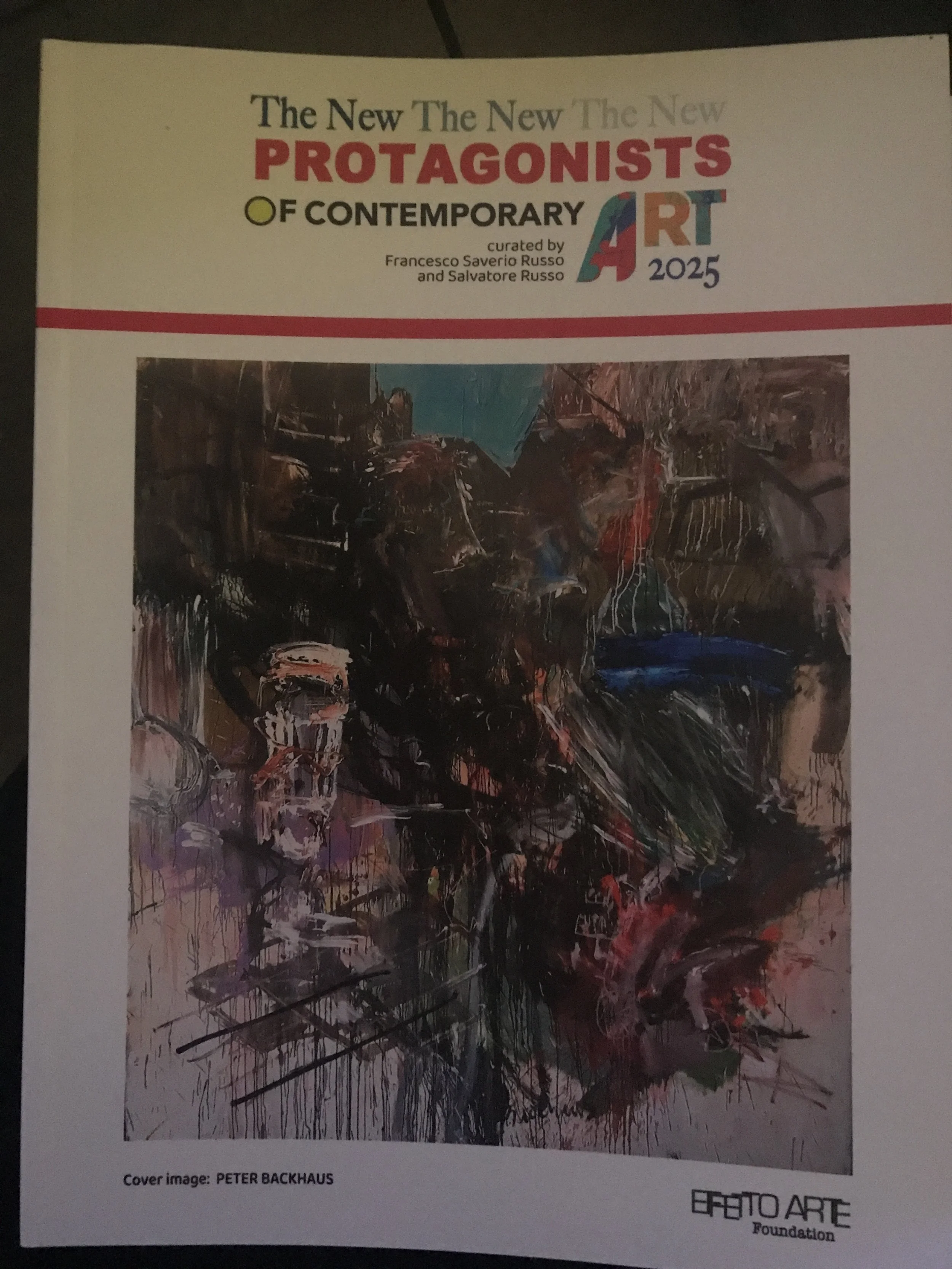 An art exhibition poster titled "The New Protagonists of Contemporary Art 2025," curated by Francesco Saverio Russo and Salvatore Russo, featuring an abstract painting by Peter Backhaus on display. The poster includes the logos for Efito Arte Foundation and the event details.