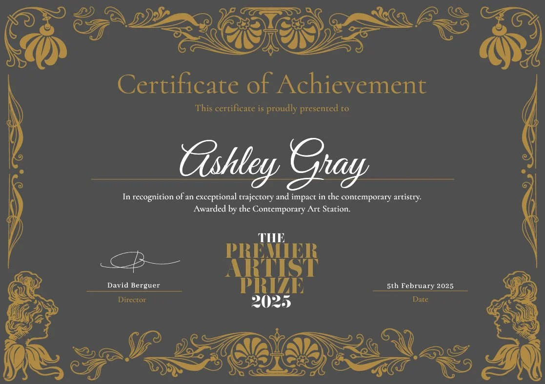 Certificate of Achievement awarded to Ashley Gray for the Premier Artist Prize 2025, dated February 5, 2025, with gold decorative border on a dark background.