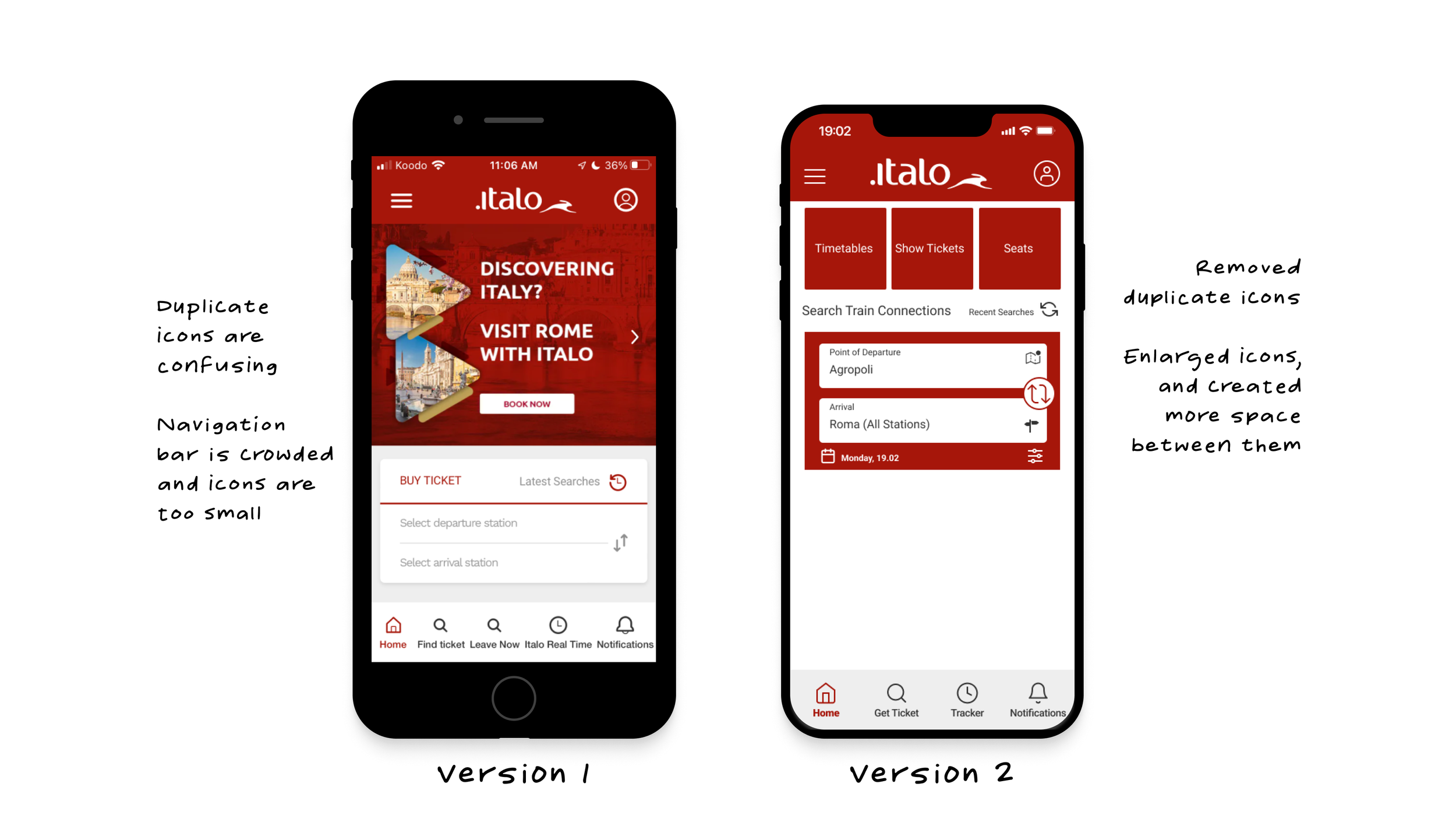 On the homepage screen the two icons for “find ticket” and “leave now” are the same, making it difficult to distinguish. Users are easily misled by the double images and functions of the search icons. When either of the magnifying icons is pressed, t