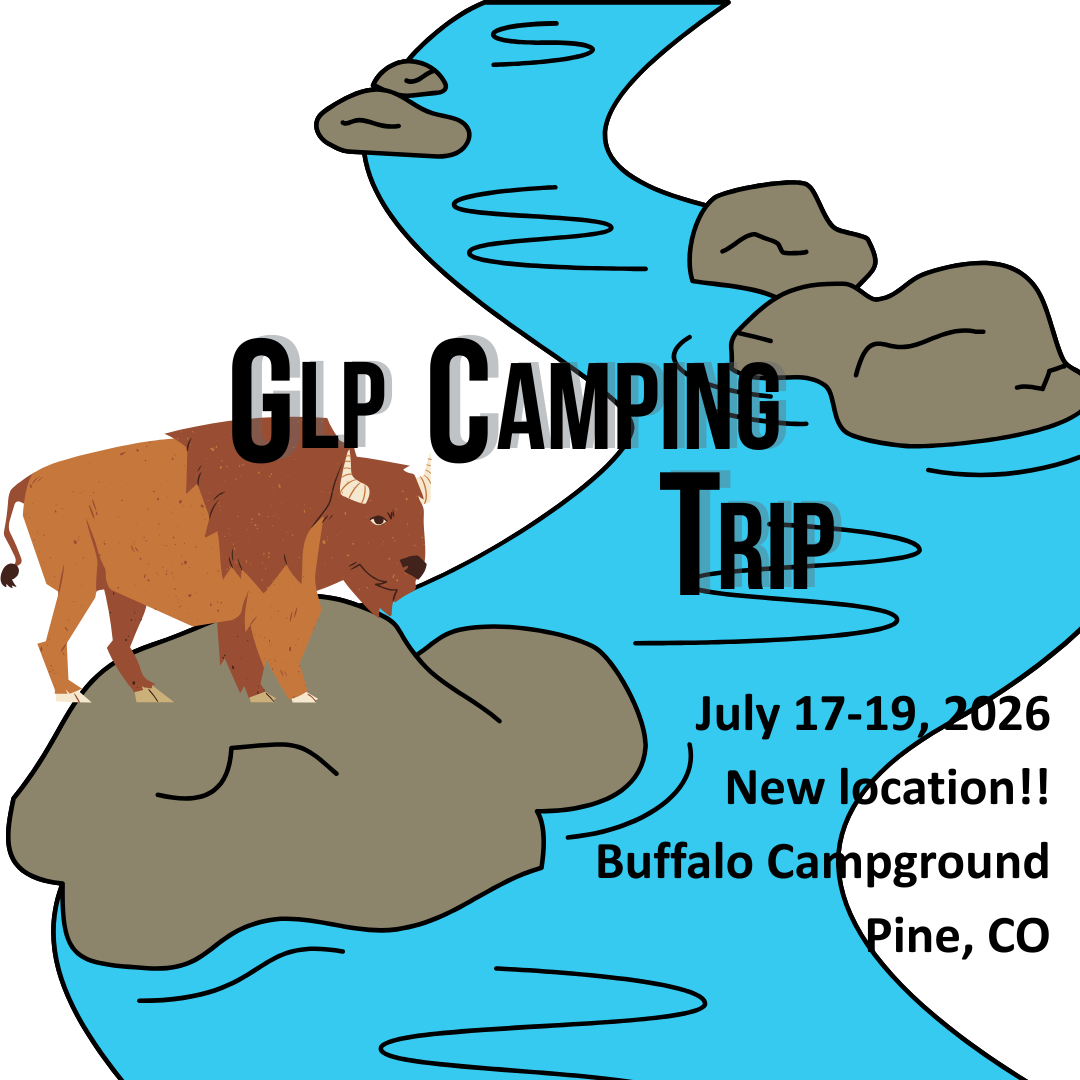 The GLP Camping Trip