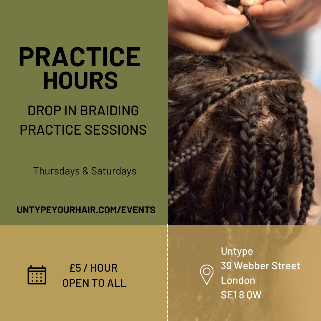 Practice Hours - drop in braid practice session — Untype