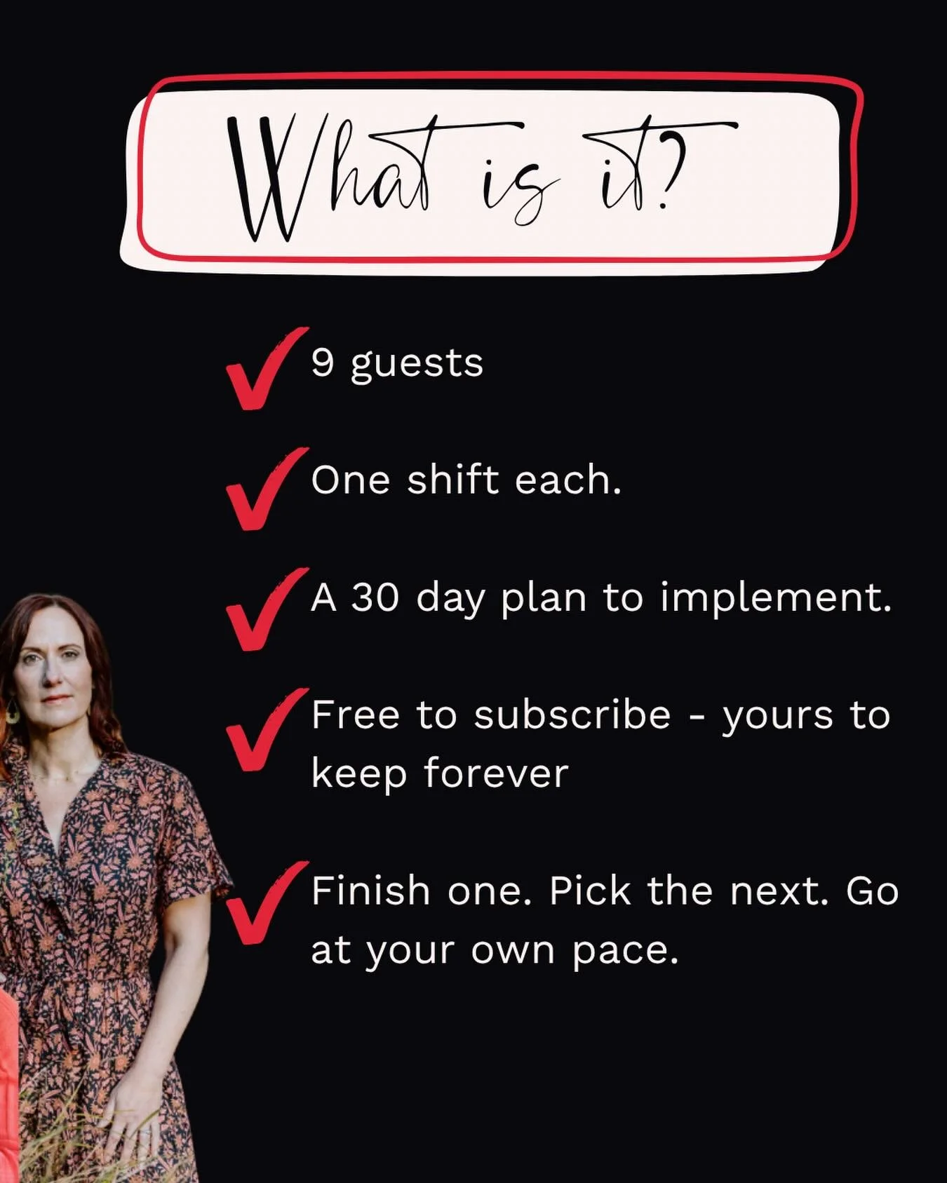 Here&rsquo;s what The One Thing is NOT.

It&rsquo;s not another podcast telling you to do more, be more, or add something else to your already overflowing plate.

It&rsquo;s not a 10-step framework. It&rsquo;s not a list of hacks. It&rsquo;s not anot