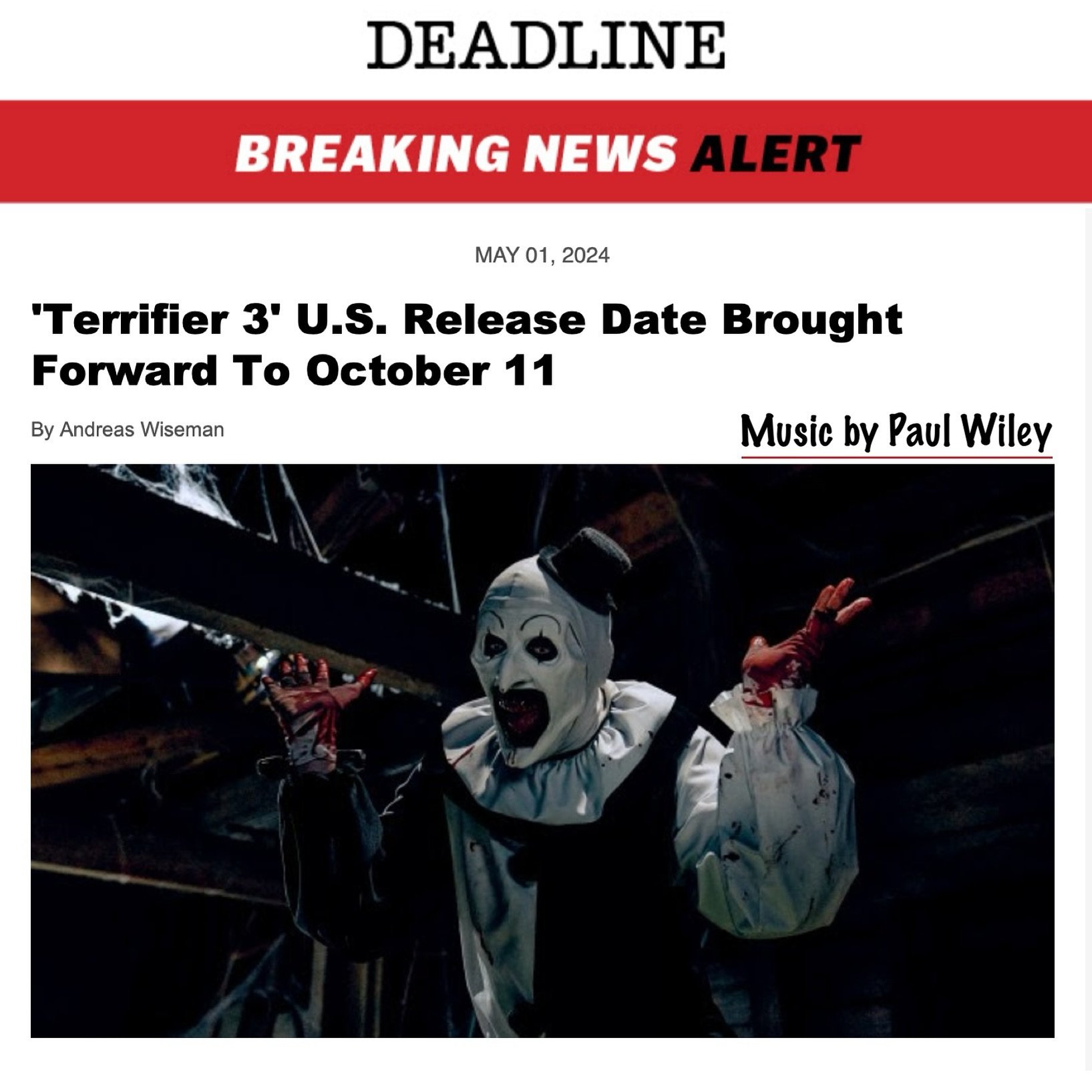 Good news to all the TERRIFIER fans out there! You&rsquo;ll get to see the 3rd installment two weeks early! Art the Clown is back Oct. 11th with his bag full of jolly tricks. Scoring duties again go to our rock star client, @paulwileymusic.
*
@deadli