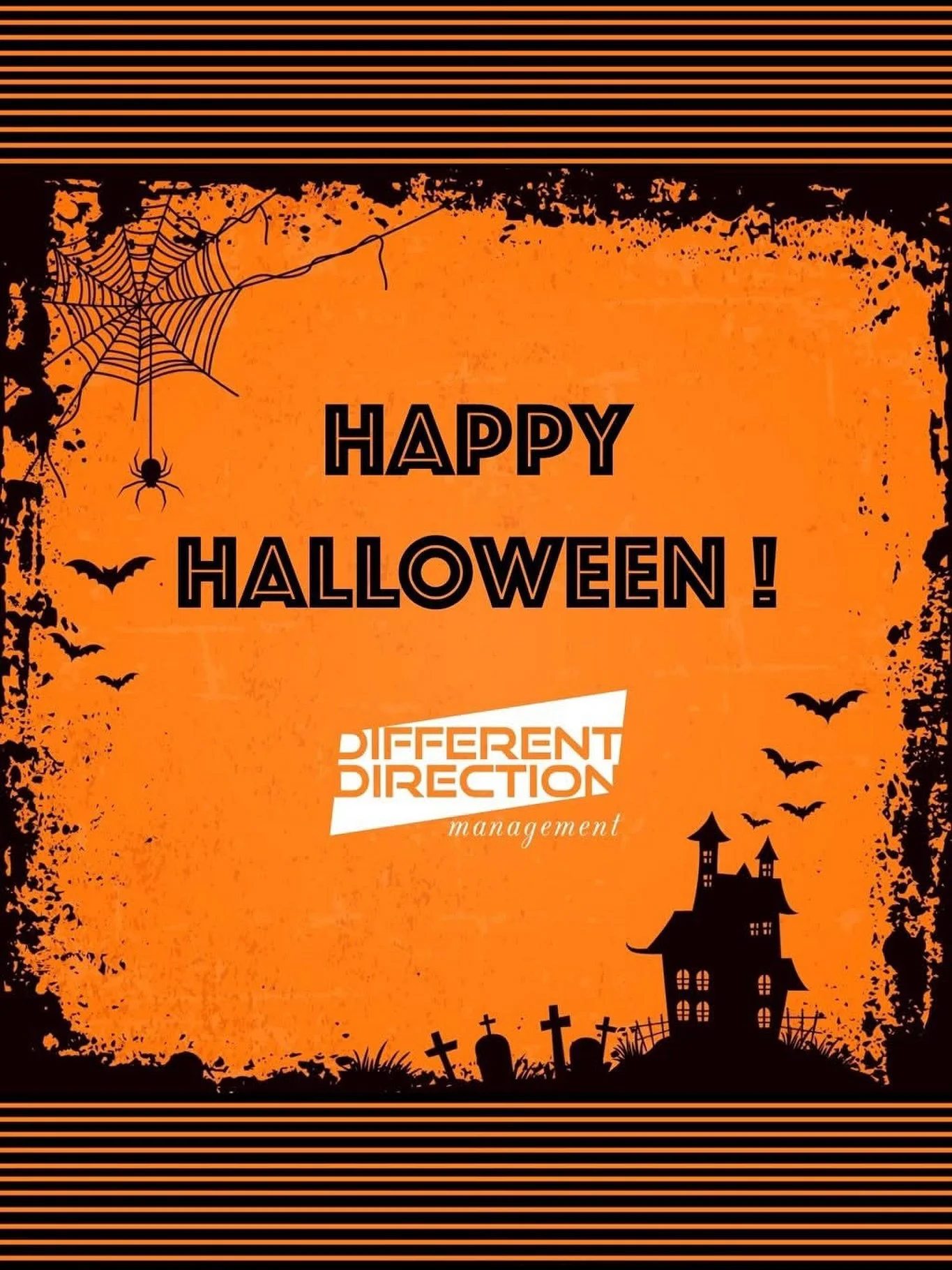 &ldquo;It&rsquo;s Halloween; everyone&rsquo;s entitled to one good scare.&rdquo;
&mdash; Sheriff Brackett, HALLOWEEN (1978)

Happy Halloween from DDMGMT!
www.DifferentDirectionMgmt.com