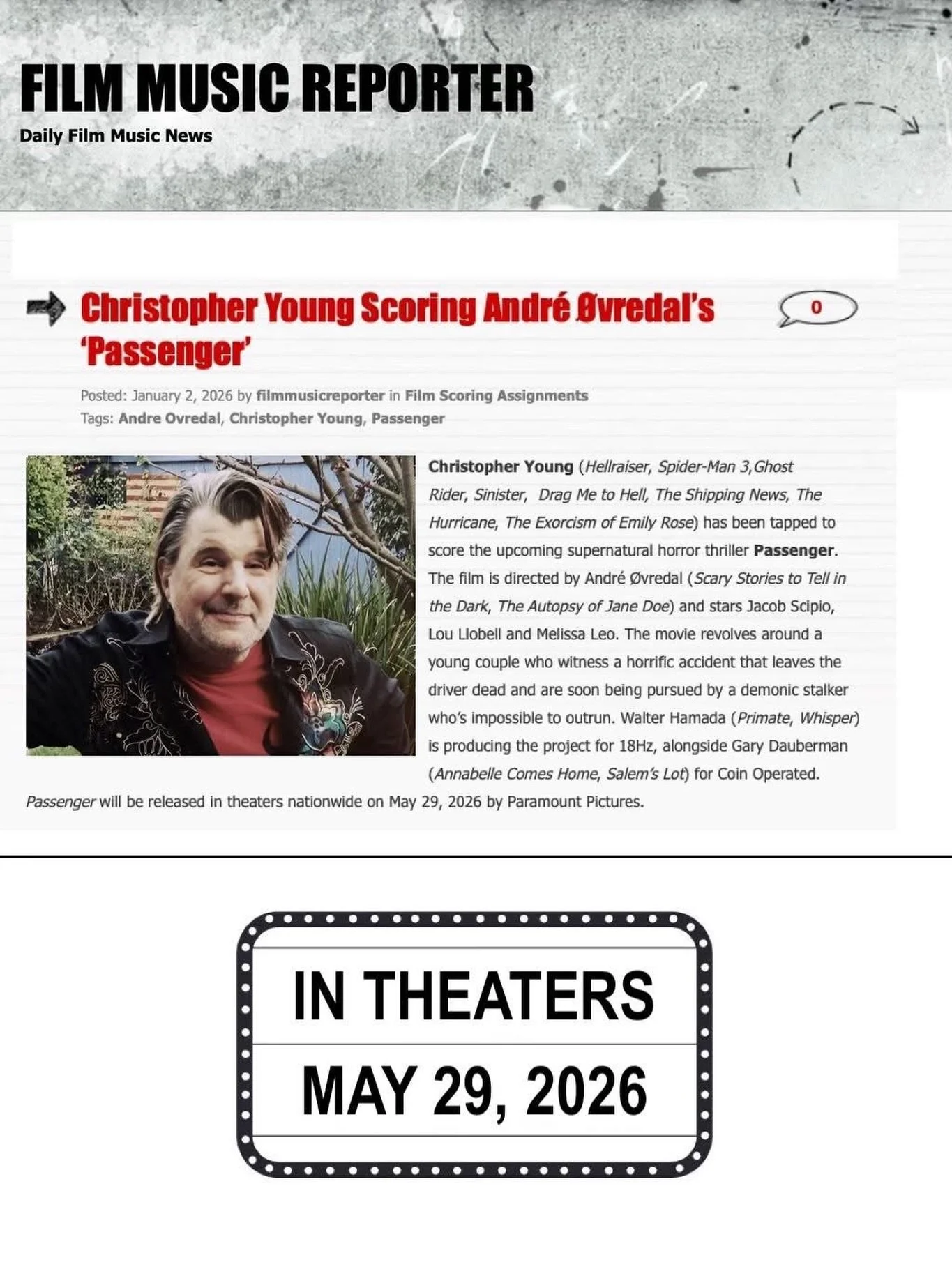 Thank you @filmmusicrep for the scoop!

Our Golden Globe &amp; Emmy-nominated client, Christopher Young @officialchristopheryoung, is the composer on Paramount Pictures upcoming theatrical film, 𝙋𝘼𝙎𝙎𝙀𝙉𝙂𝙀𝙍. Watch it in May 29th on the big scr