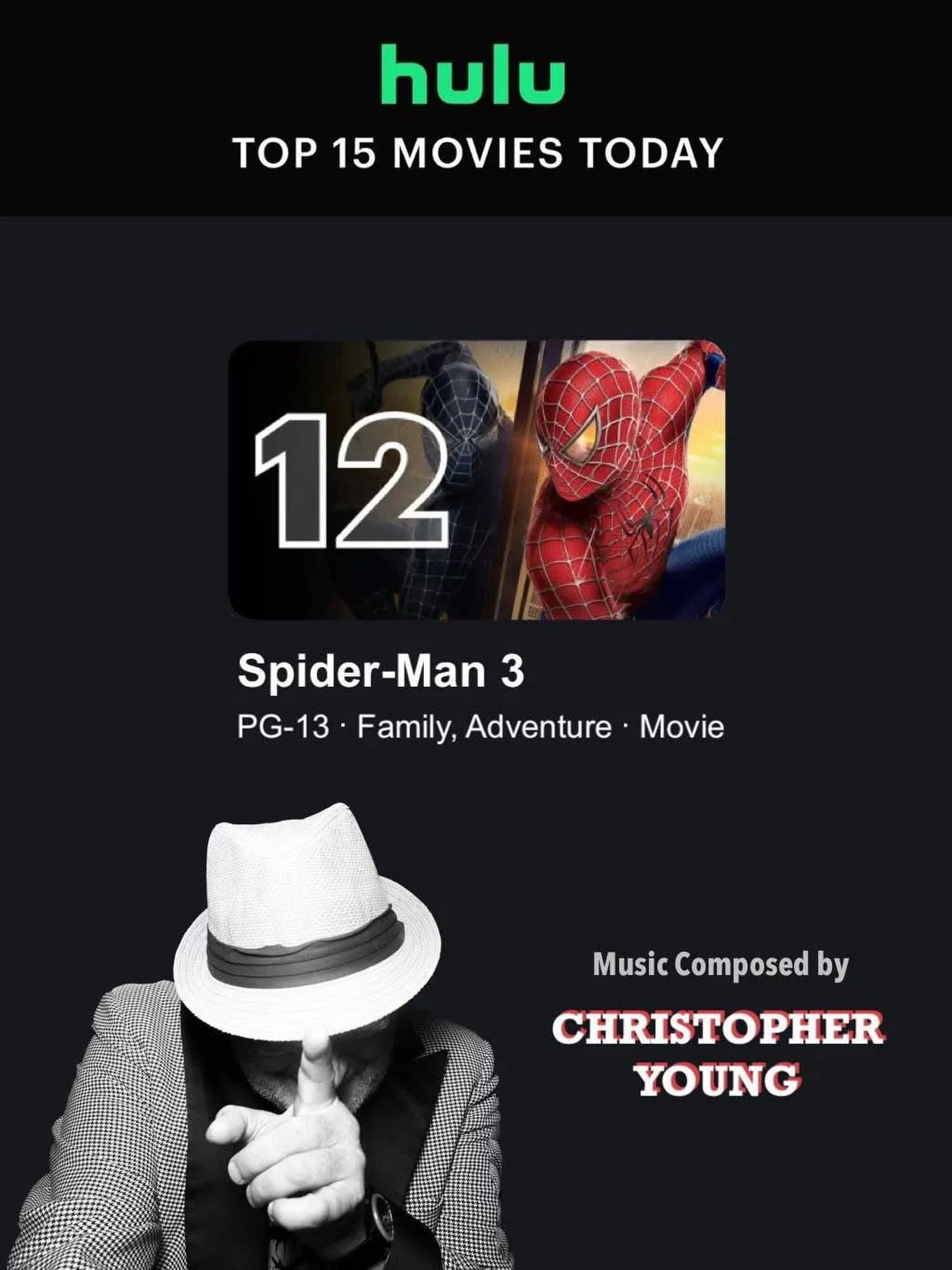 With over 2000+ movies available, we&rsquo;re excited to see that one of Hulu&rsquo;s top 15 movies streaming is 𝙎𝙋𝙄𝘿𝙀𝙍-𝙈𝘼𝙉 3, which features a truly epic score by our Emmy &amp; Golden Globe nominated and @bmi Award-winning client, composer