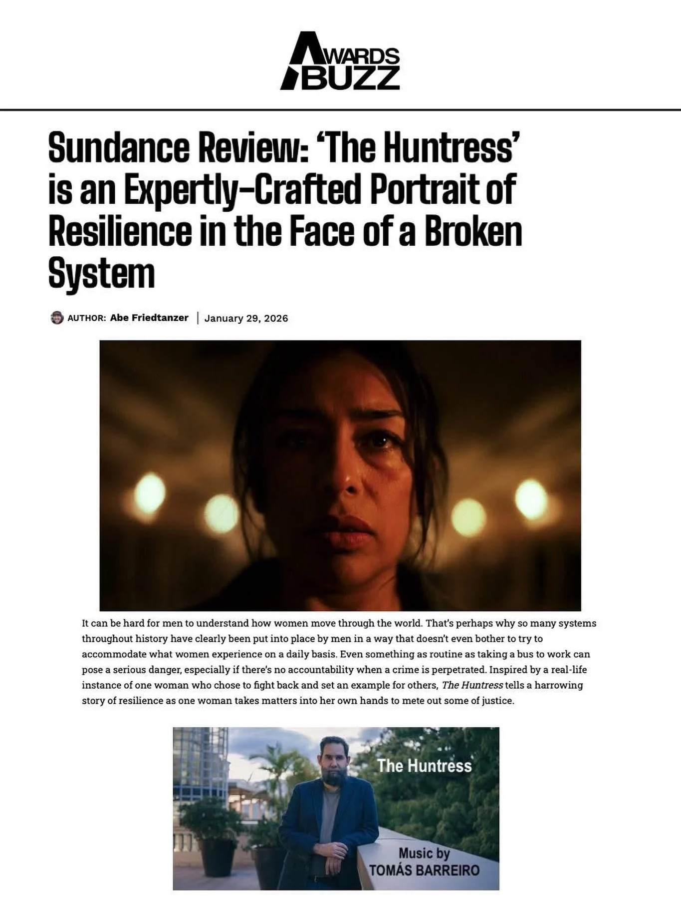 @awardsbuzz just posted a great review of 𝙏𝙃𝙀 𝙃𝙐𝙉𝙏𝙍𝙀𝙎𝙎 (La Cazadora) scored by our international artist &amp; composer, Tom&aacute;s Barreiro @tomasbarreiroguijosa.It recently had its premiere at the Sundance Film Festival. Enjoy the read!