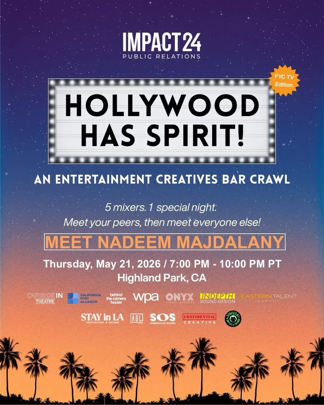 Where will you be May 21st? You&rsquo;ll be meeting your peers &amp; celebrating our community with the help of Impact24 Public Relations! The list of creatives that will be out is lengthy and distinguished! Come meet our star client, Nadeem Majdalan