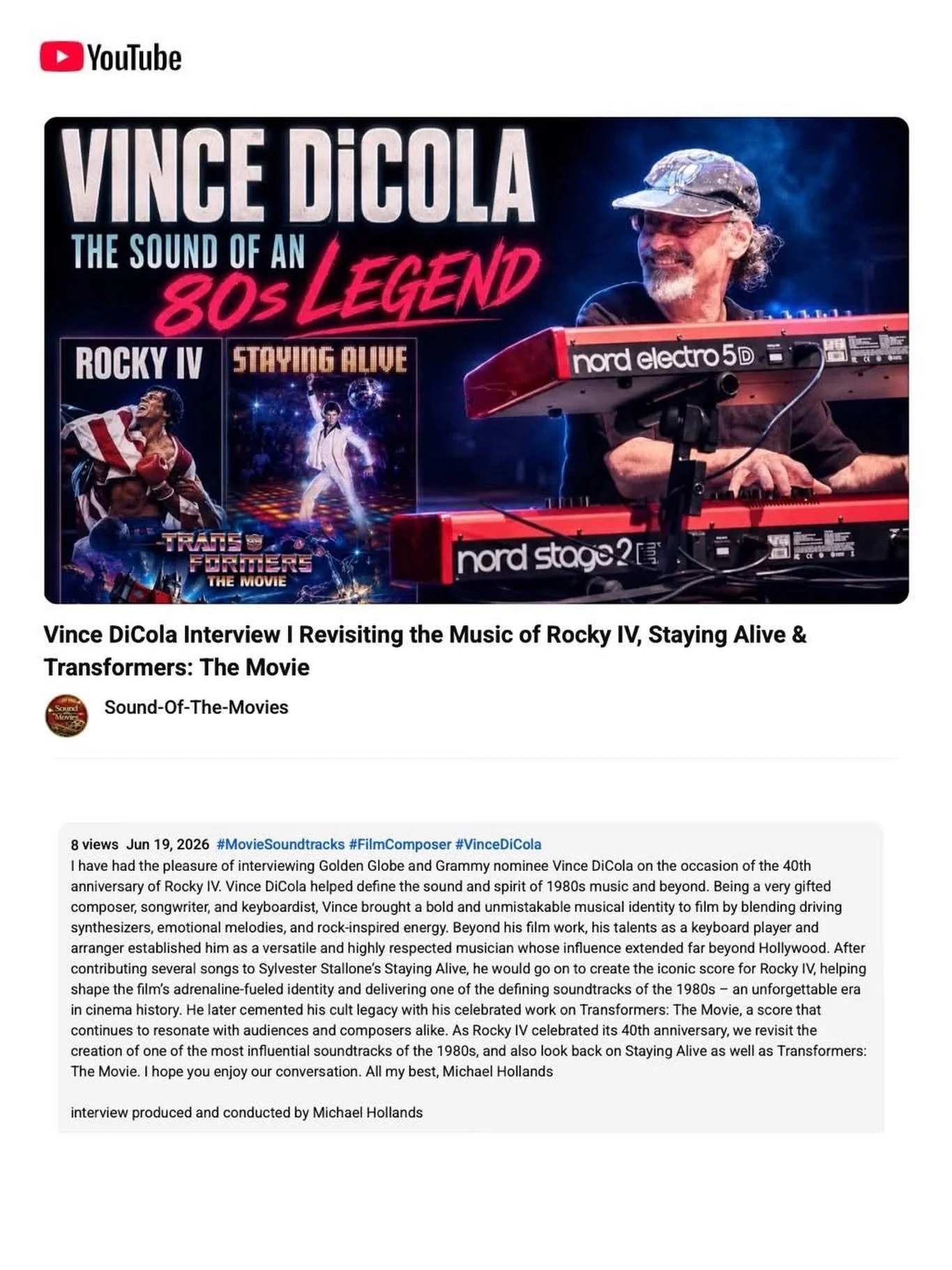 Check out Michael Hollands interview with our Grammy &amp; Golden Globe nominated legend, Vince DiCola @dicolaofficial! They talk 𝙍𝙊𝘾𝙆𝙔 𝙄𝙑, 𝙎𝙏𝘼𝙔𝙄𝙉𝙂 𝘼𝙇𝙄𝙑𝙀, 𝙏𝙃𝙀 𝙏𝙍𝘼𝙉𝙎𝙁𝙊𝙍𝙈𝙀𝙍𝙎: 𝙏𝙃𝙀 𝙈𝙊𝙑𝙄𝙀 &amp; more!
*
YouTube: LI